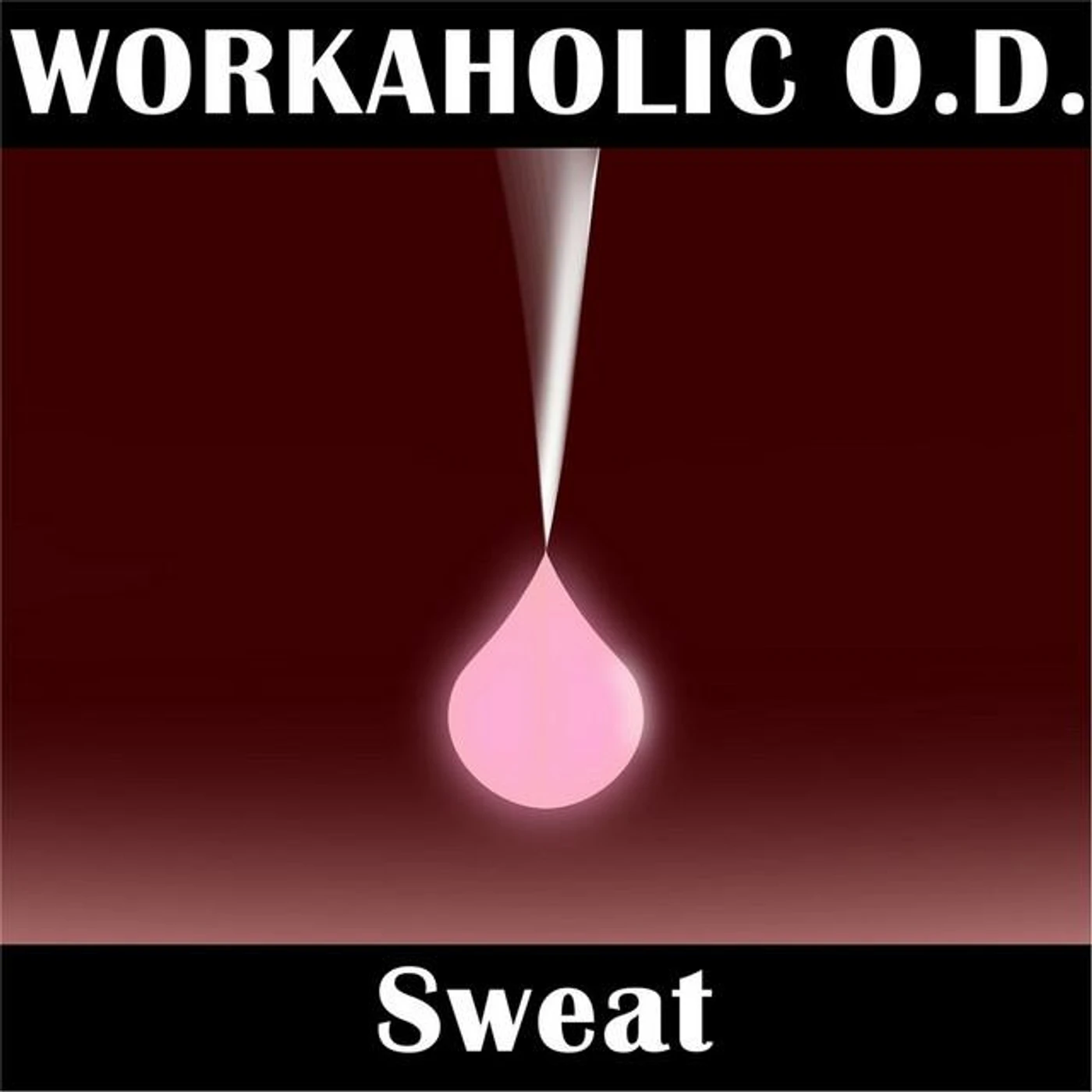 Workaholic O.D.