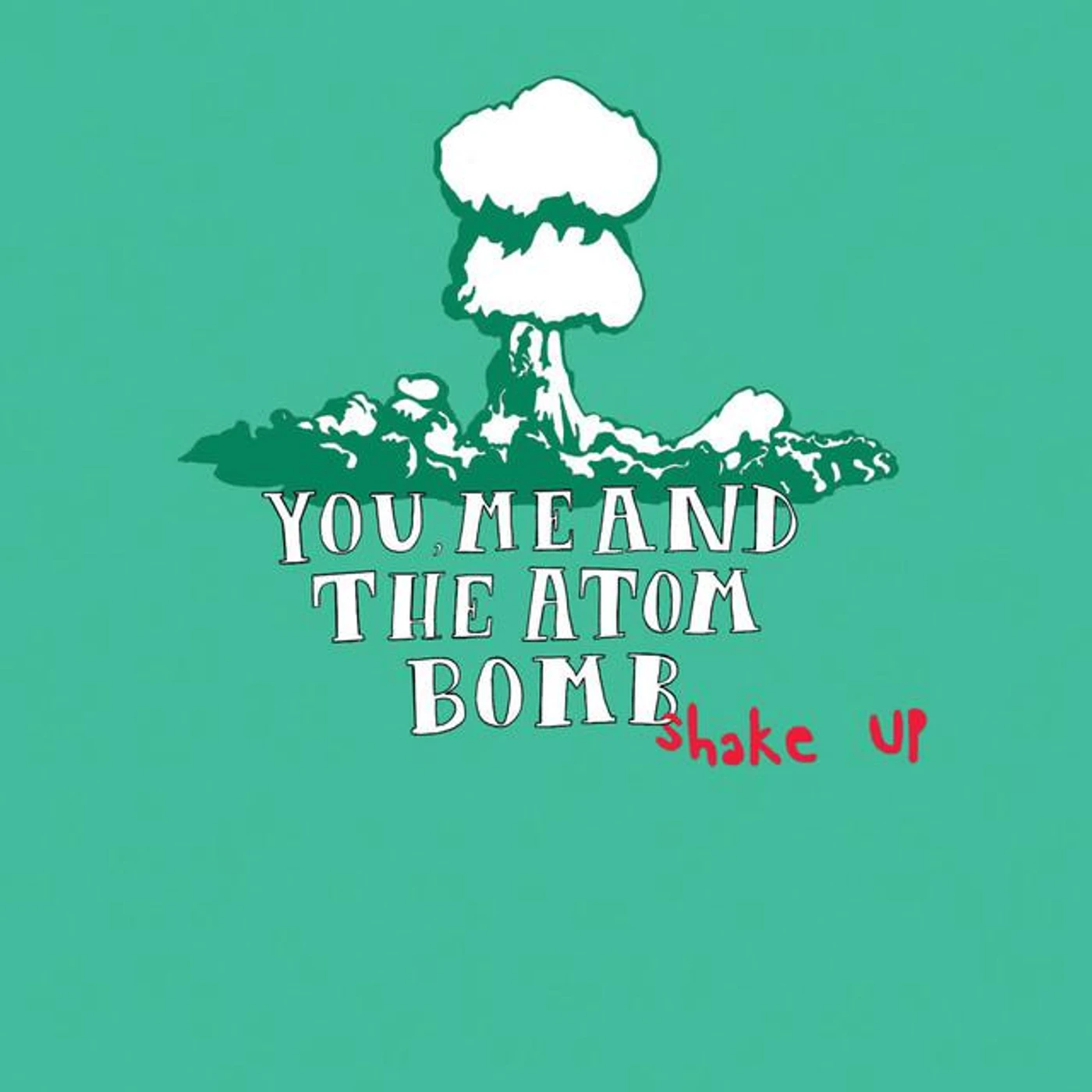 You Me and The Atom Bomb