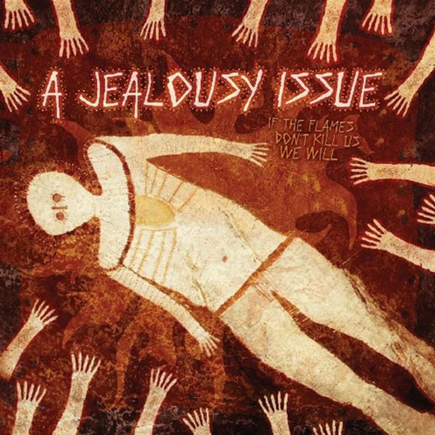 A Jealousy Issue