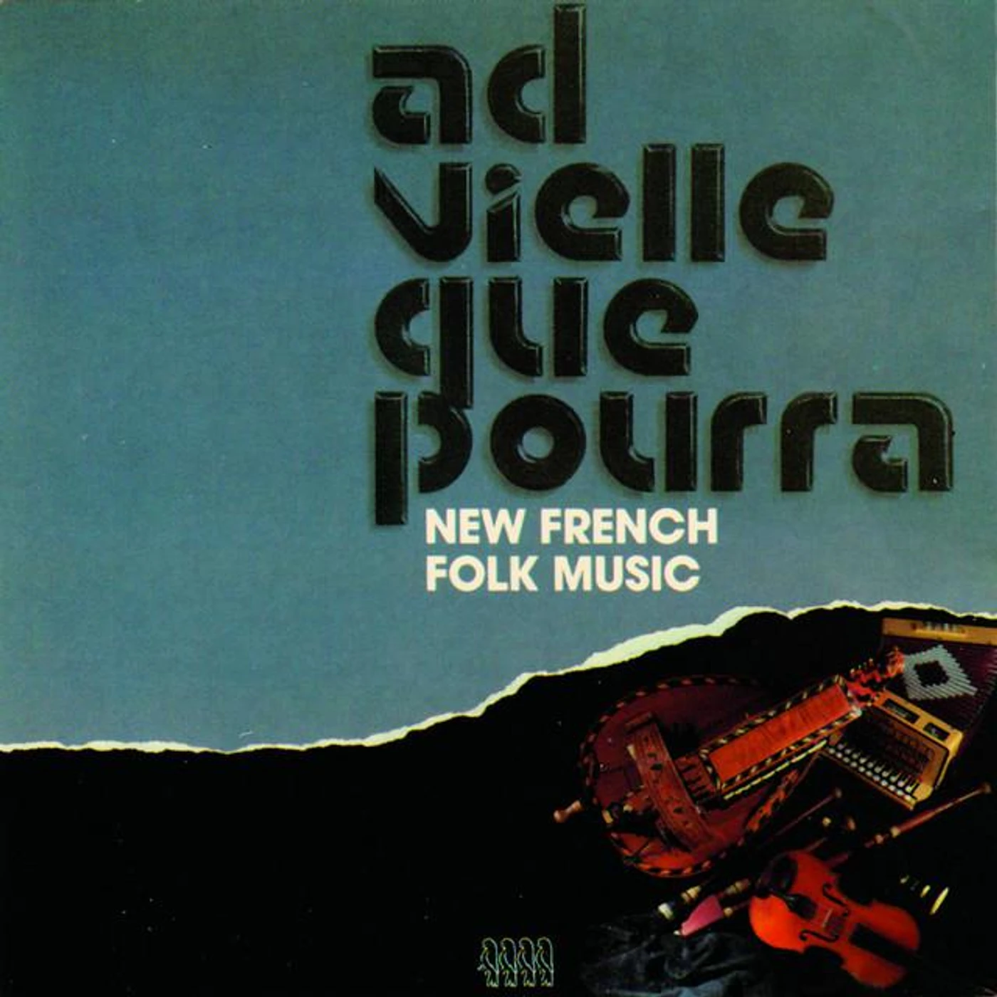 Ad Vielle Que Pourra Brand Page