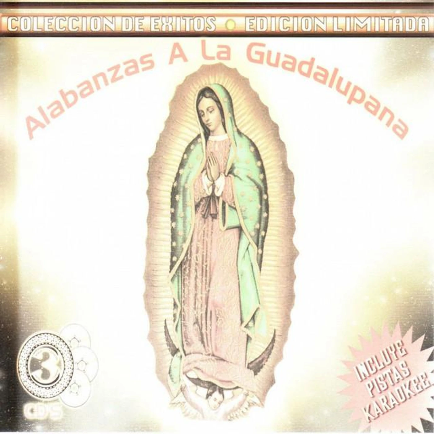 Alabanzas A La Guadalupana