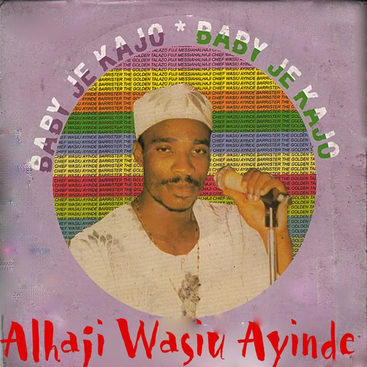 Alhaji Wasiu Ayinde