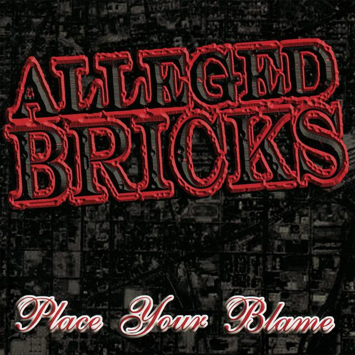 Alleged Bricks