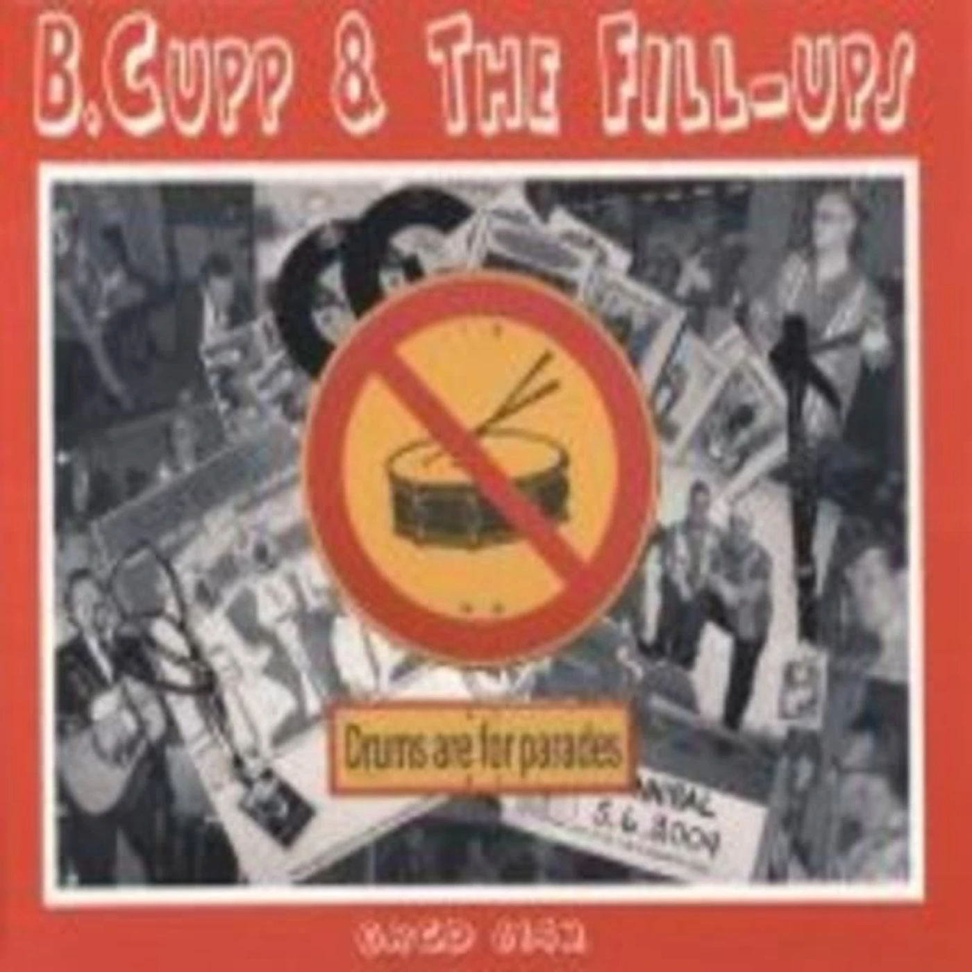 B.Cupp & The Fill-Ups Brand Page