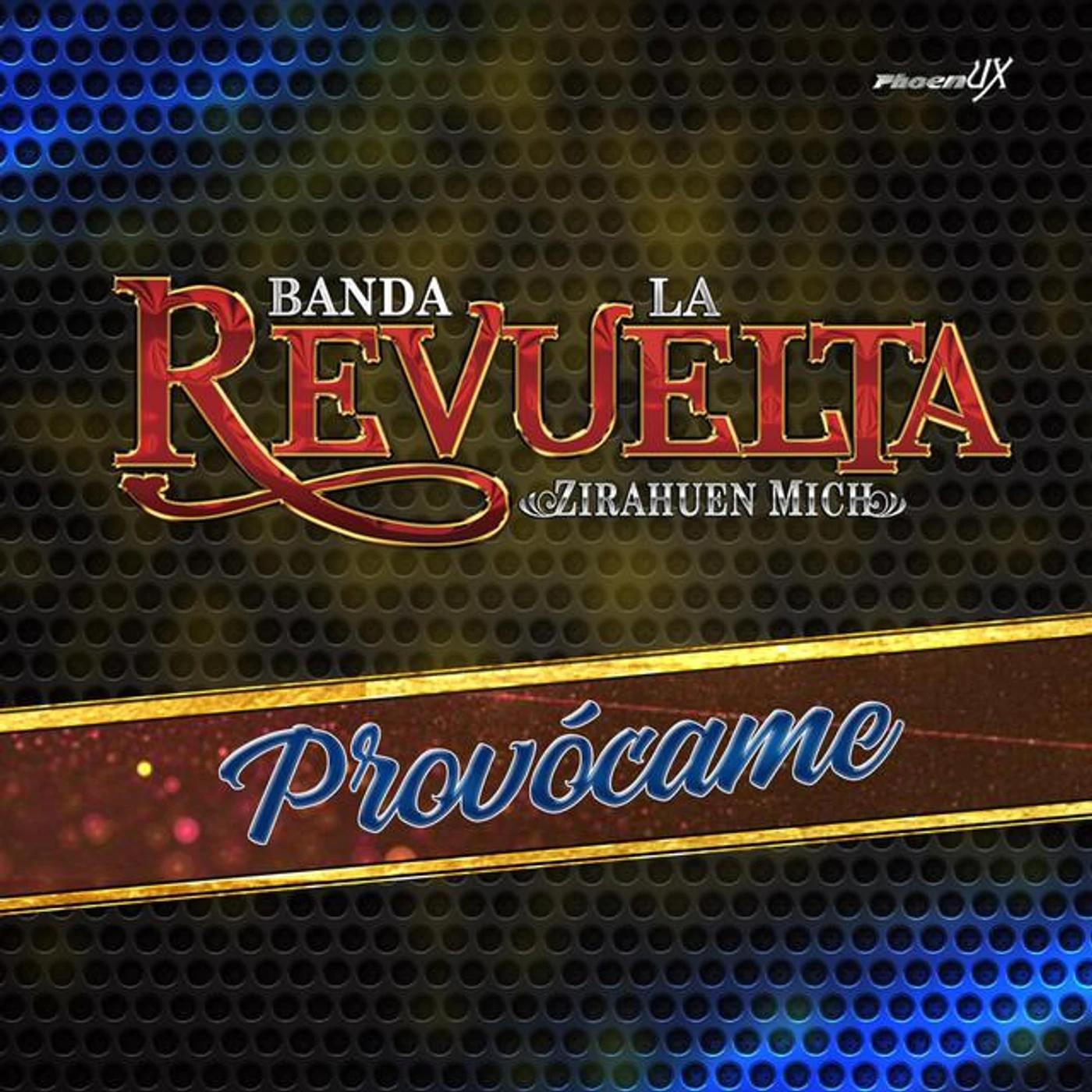 Banda la Revuelta de Zirahuen