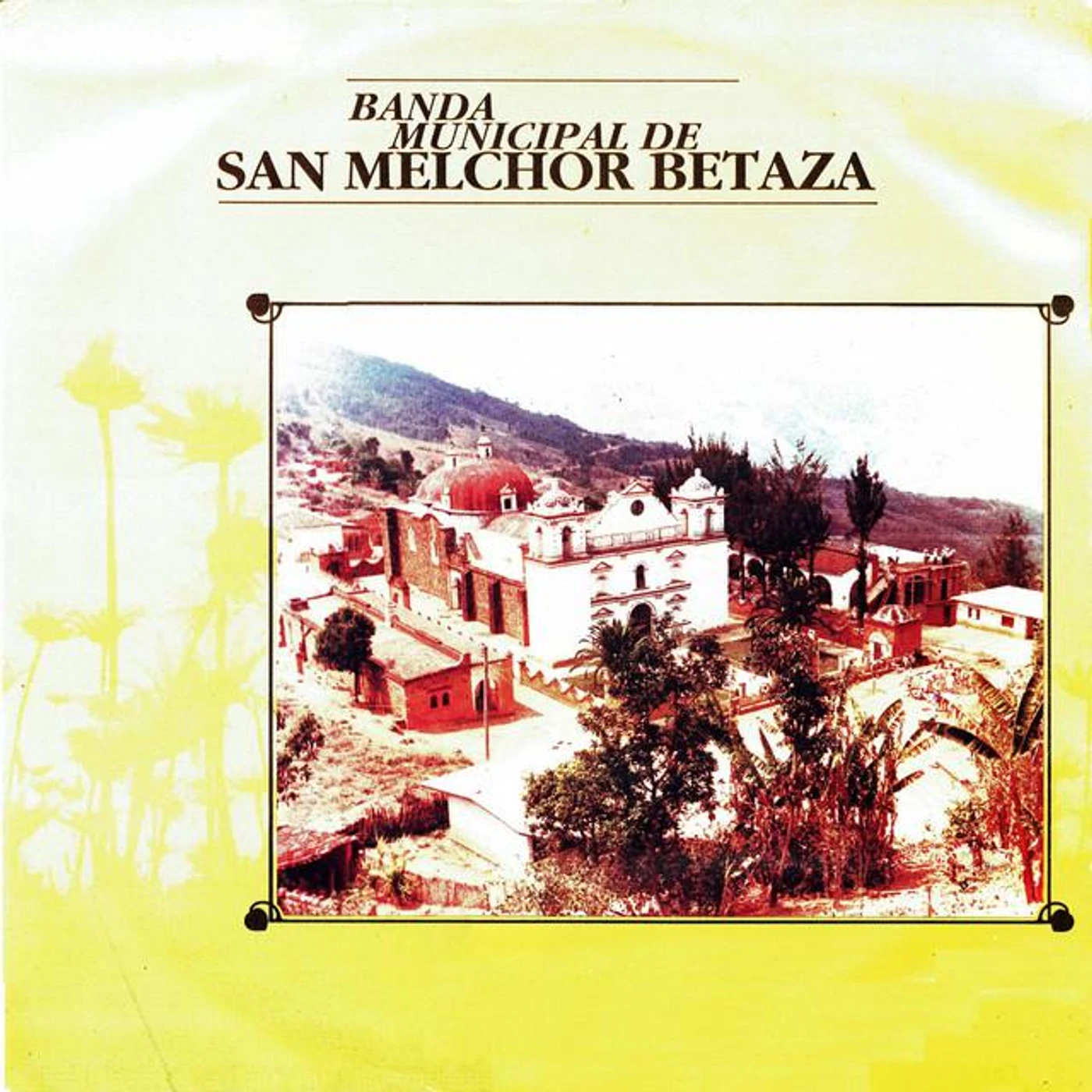 Banda Municipal De San Melchor Betaza Brand Page