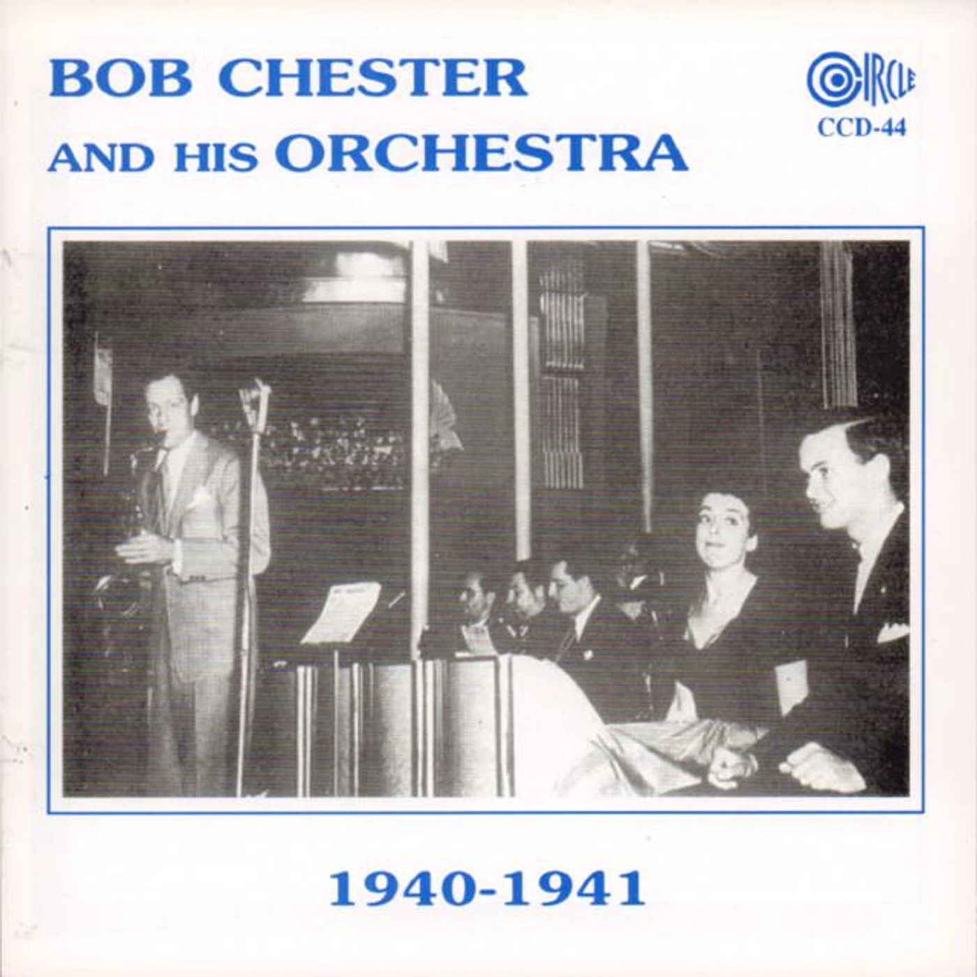 Bob Chester And His Orchestra