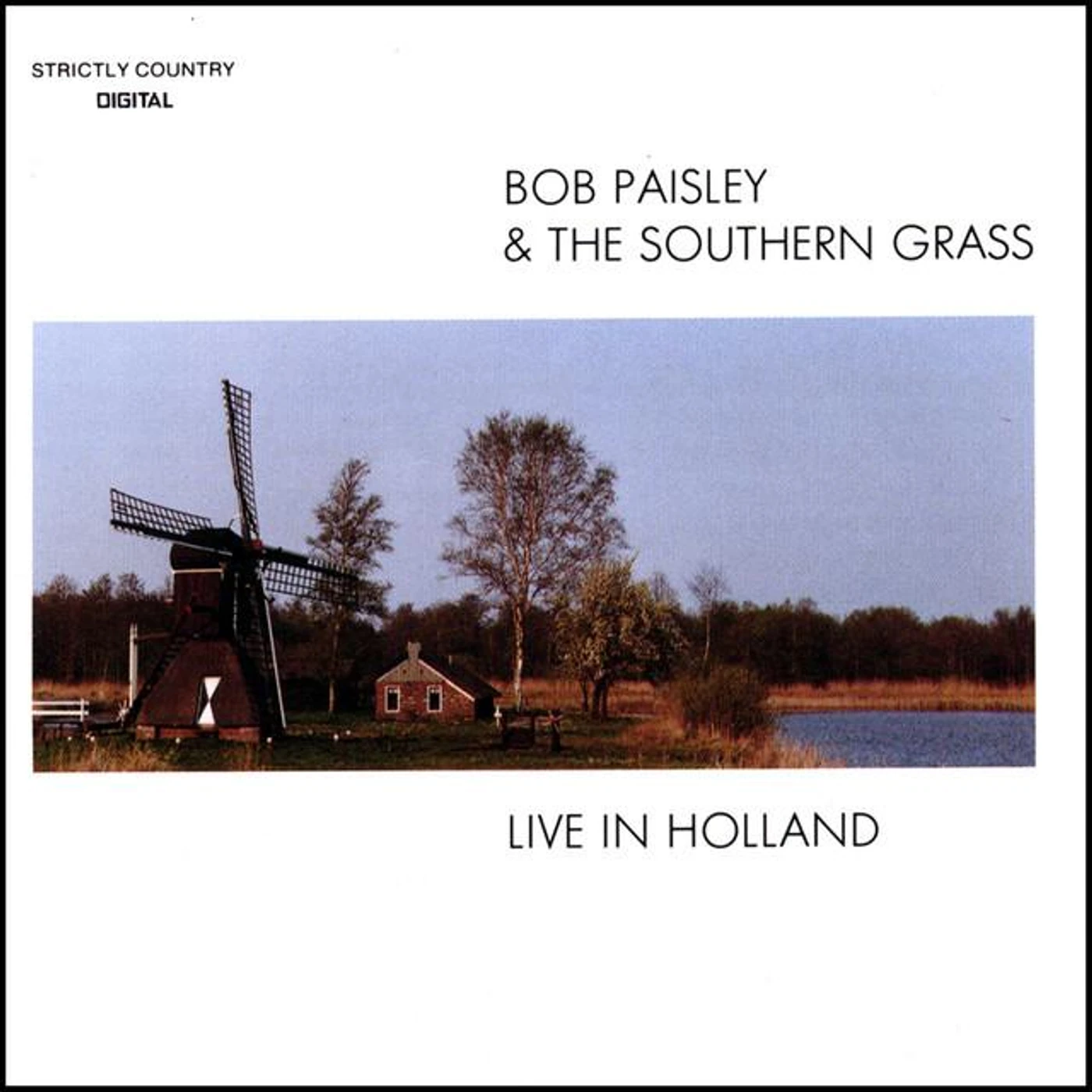 Bob Paisley & The Southern Grass Brand Page