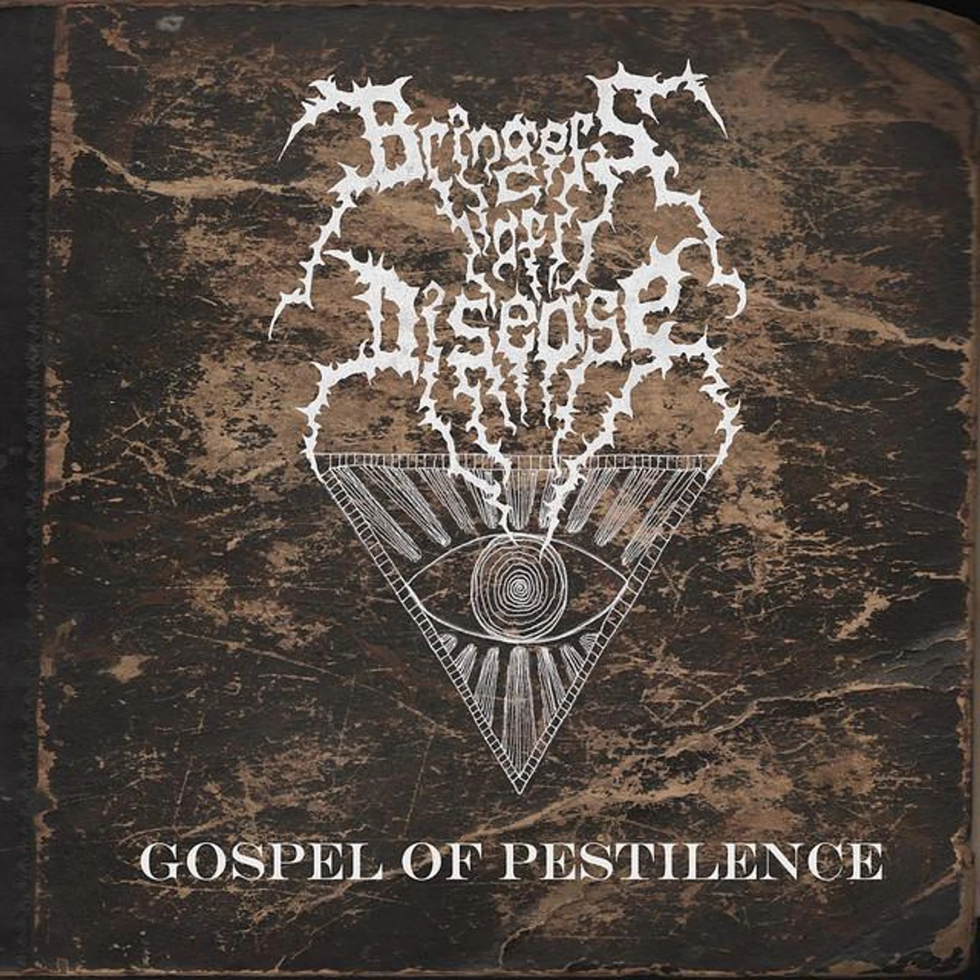 Bringers of Disease