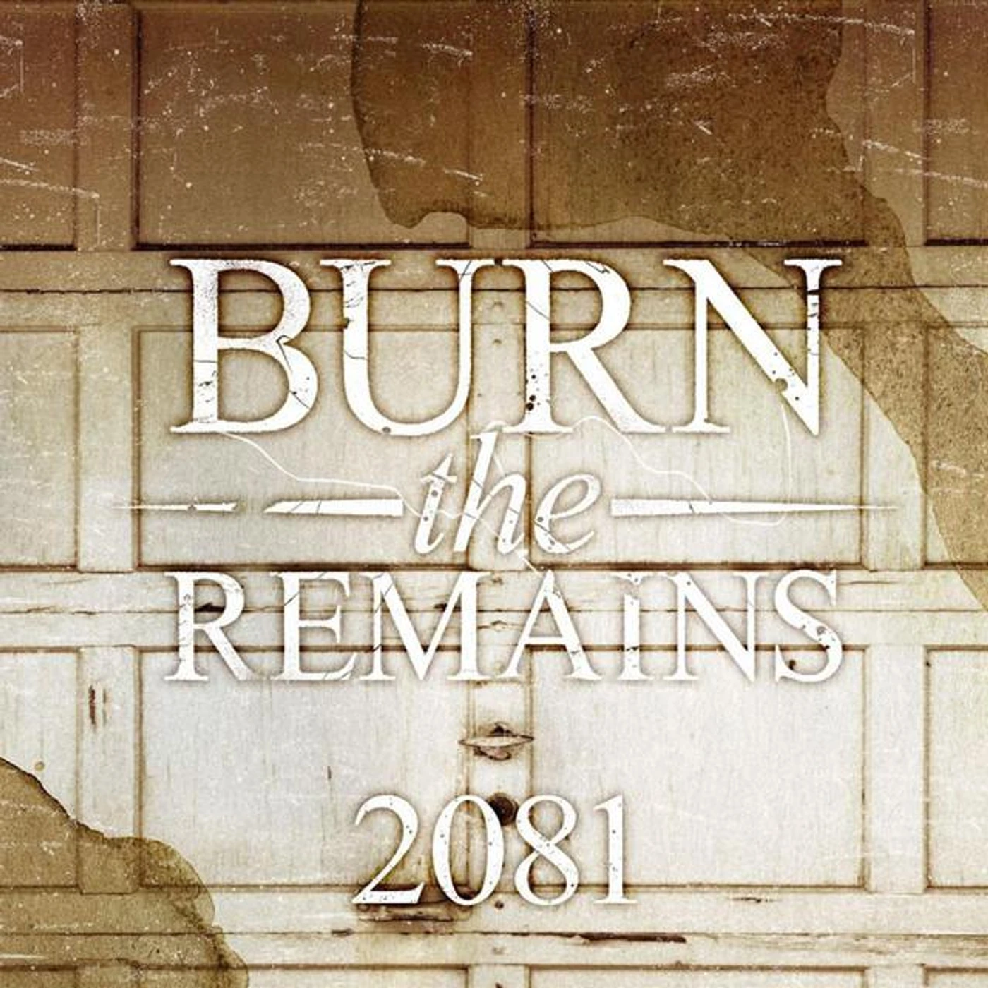 Burn The Remains