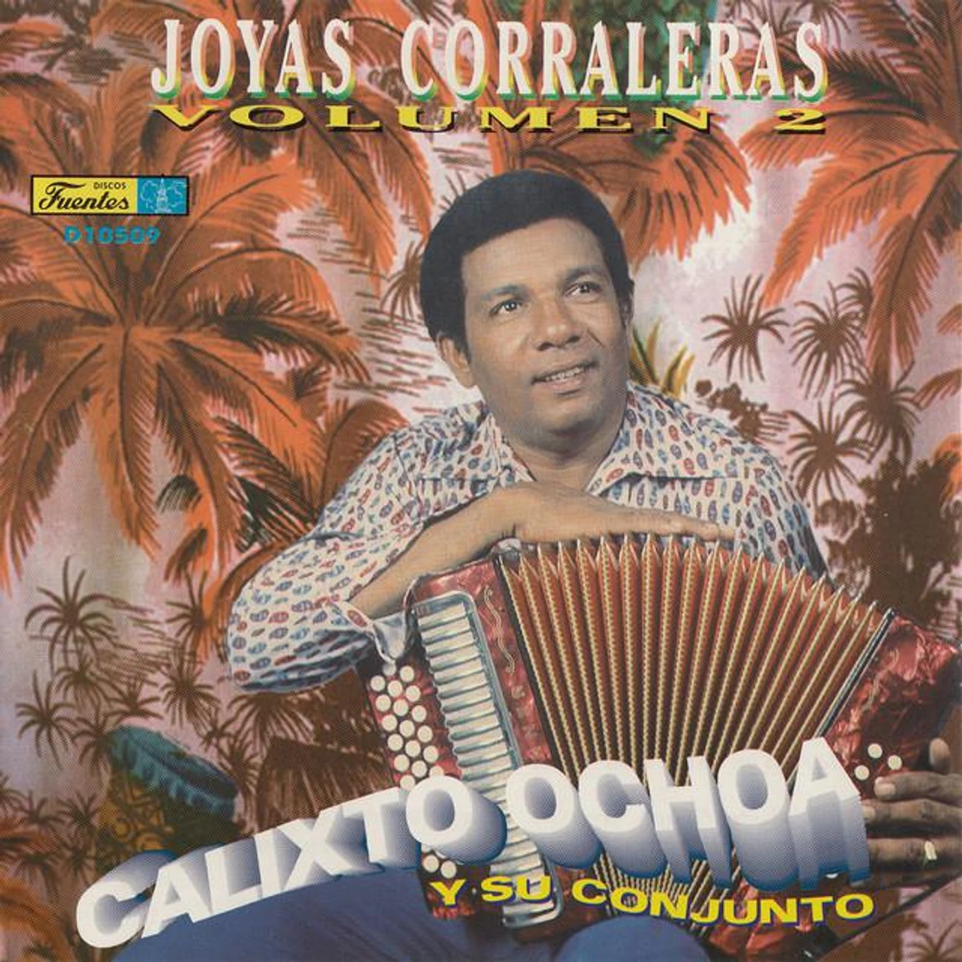 Calixto Ochoa y Su Conjunto Brand Page