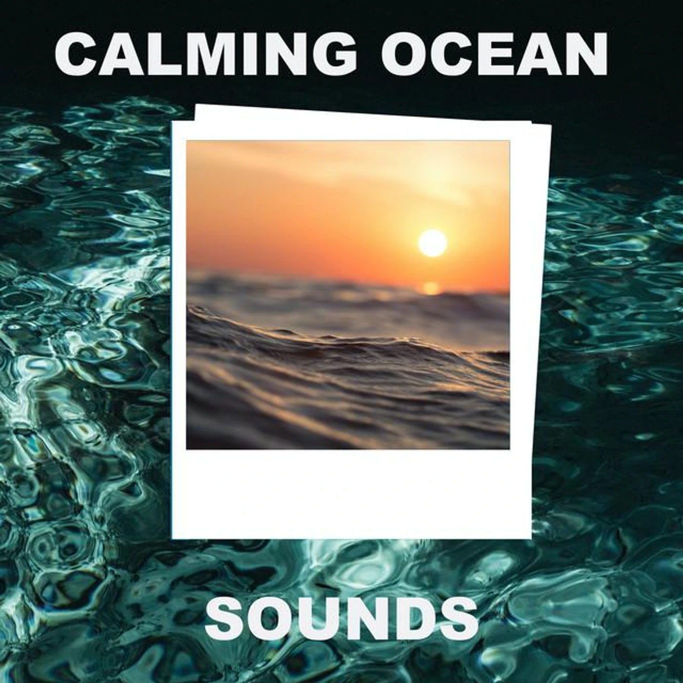 Calming Ocean Sounds