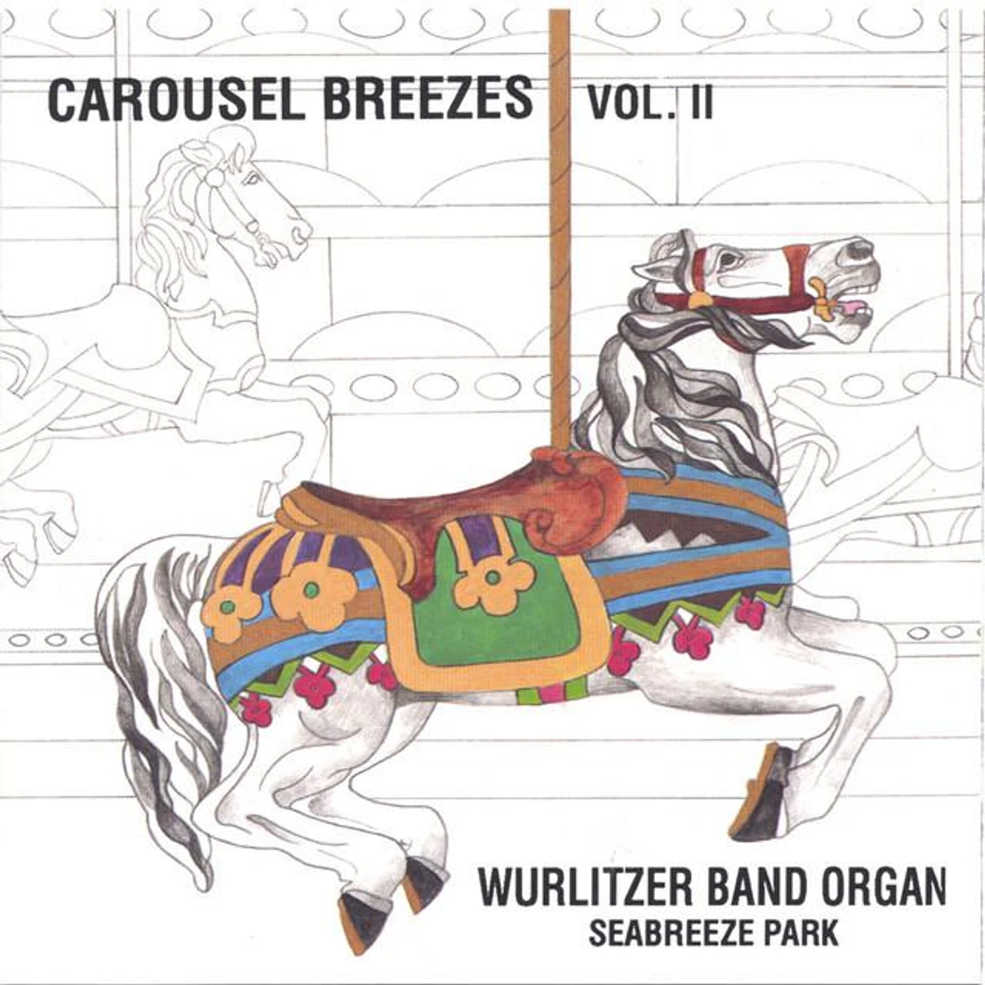 Carousel Breezes Vol. II - Wurlitzer Band Organ, Seabreeze Park Brand Page