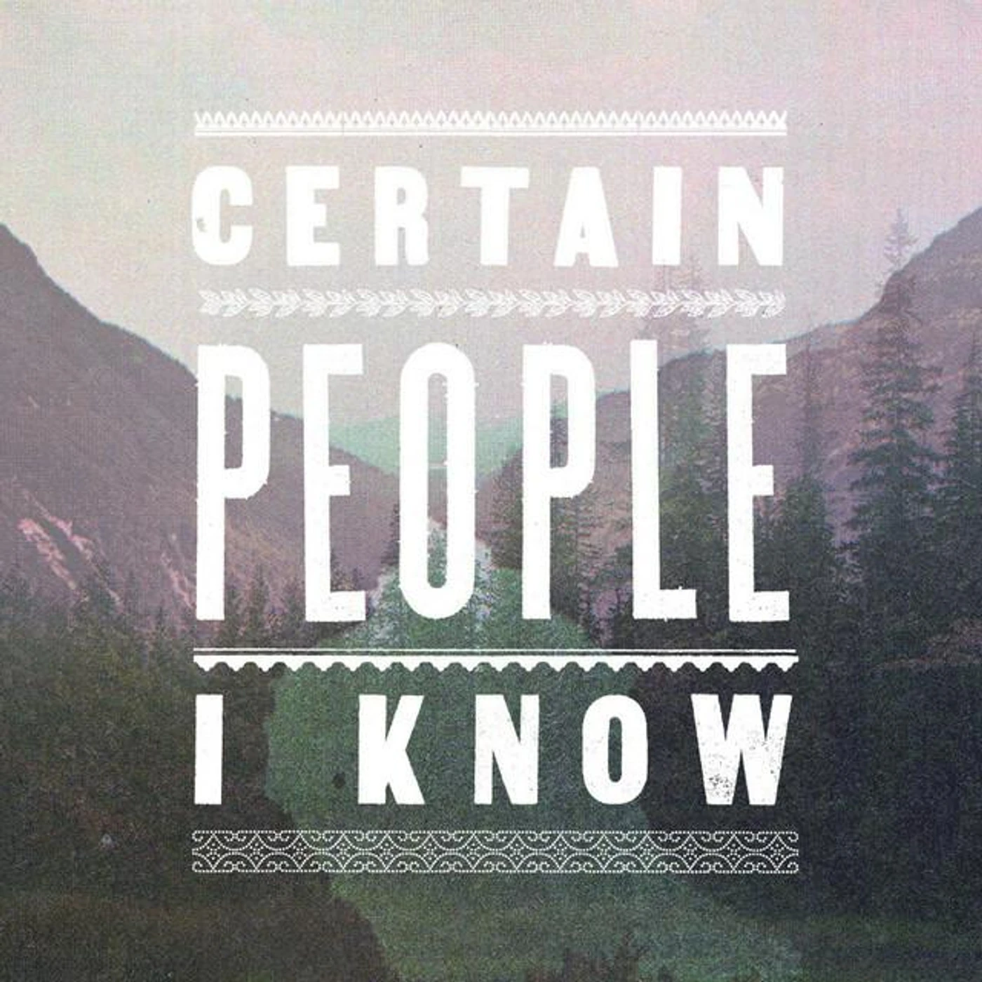 Certain People I Know Brand Page
