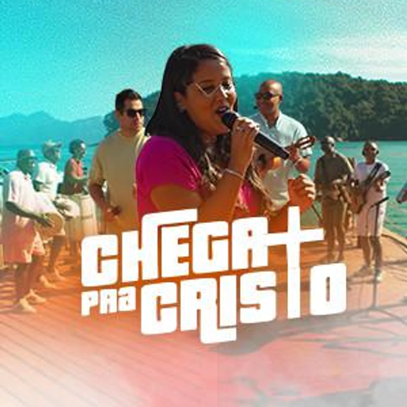 Chega mais pra Cristo