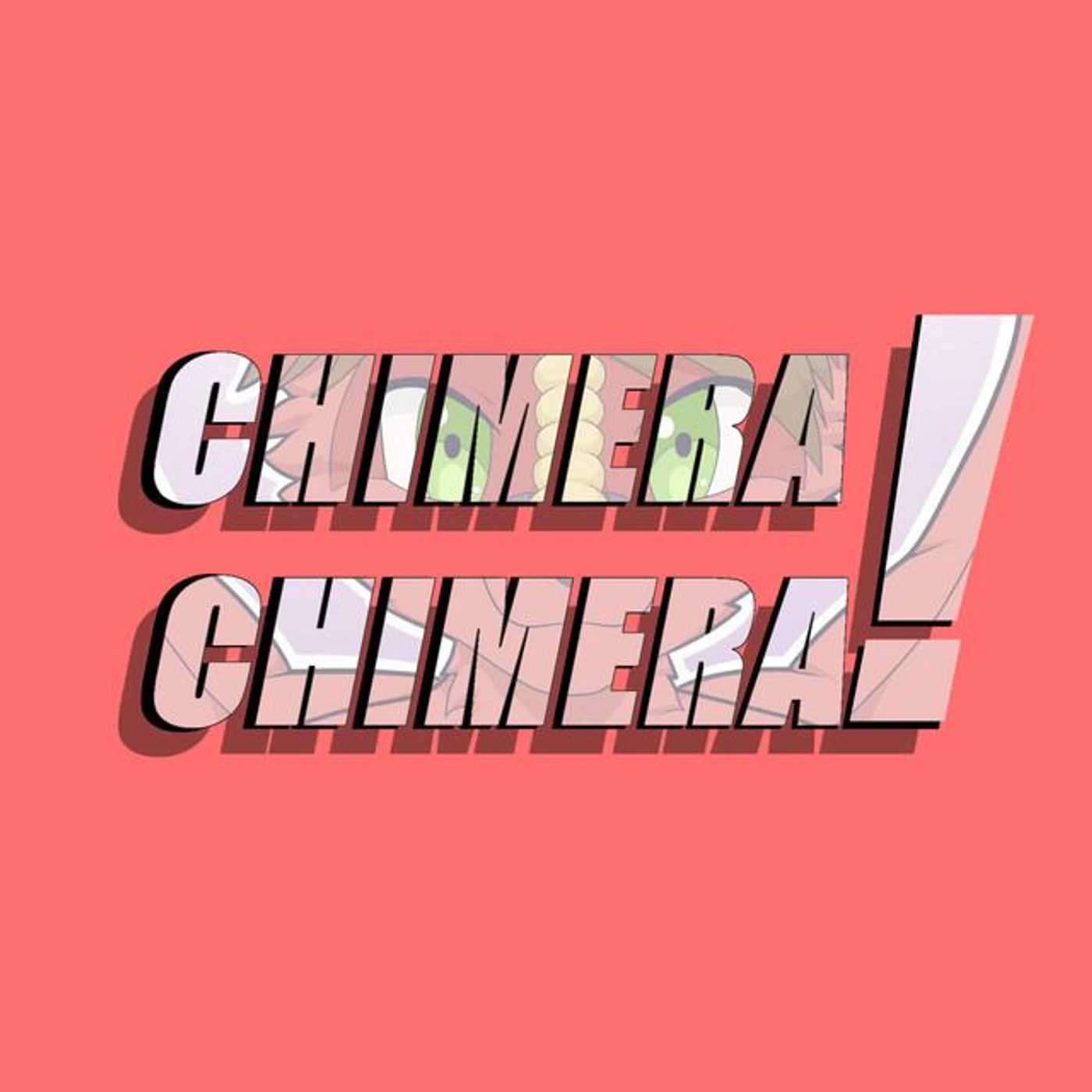 Chimera Chimera!