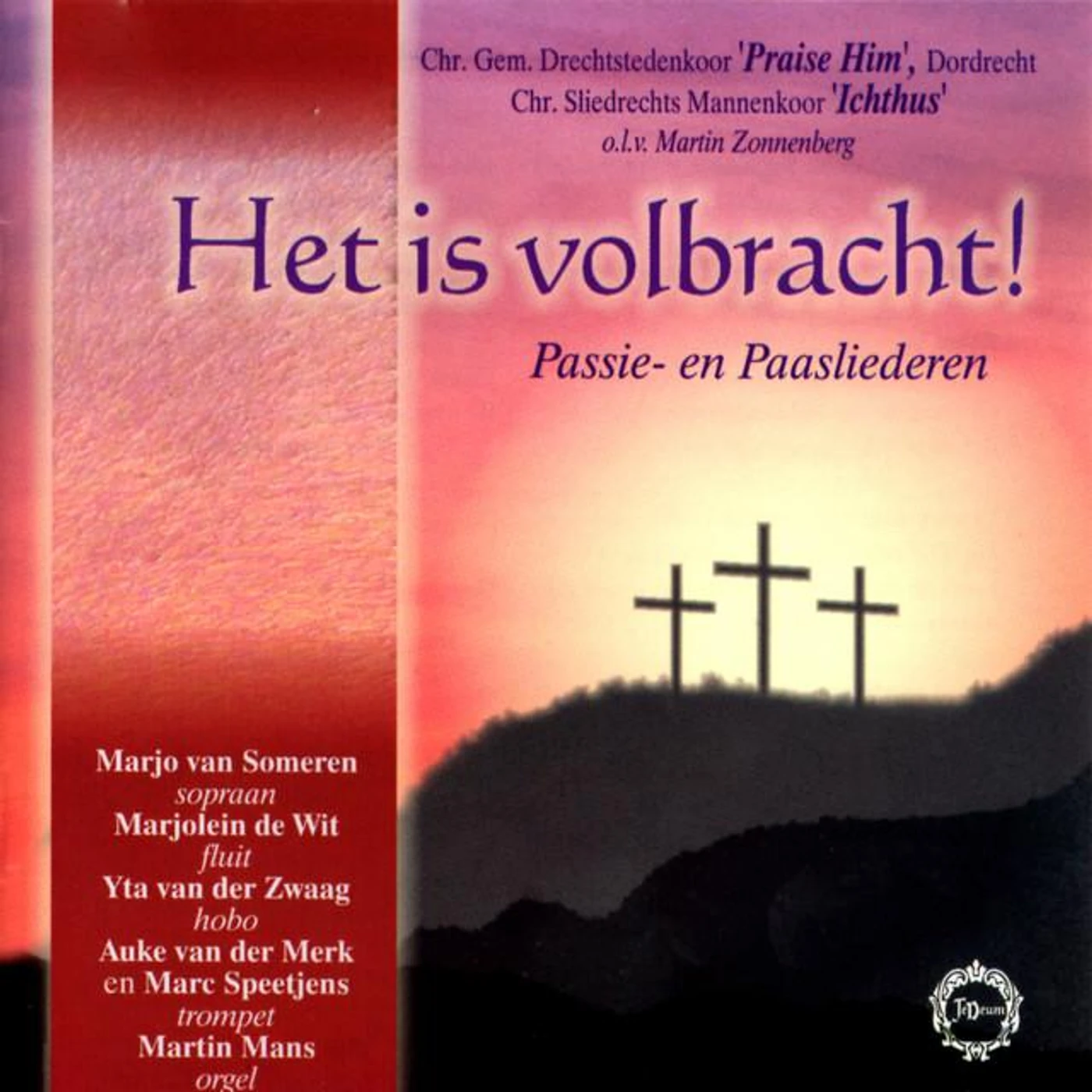 Chr. Gem. Drechtstedenkoor "Praise Him"