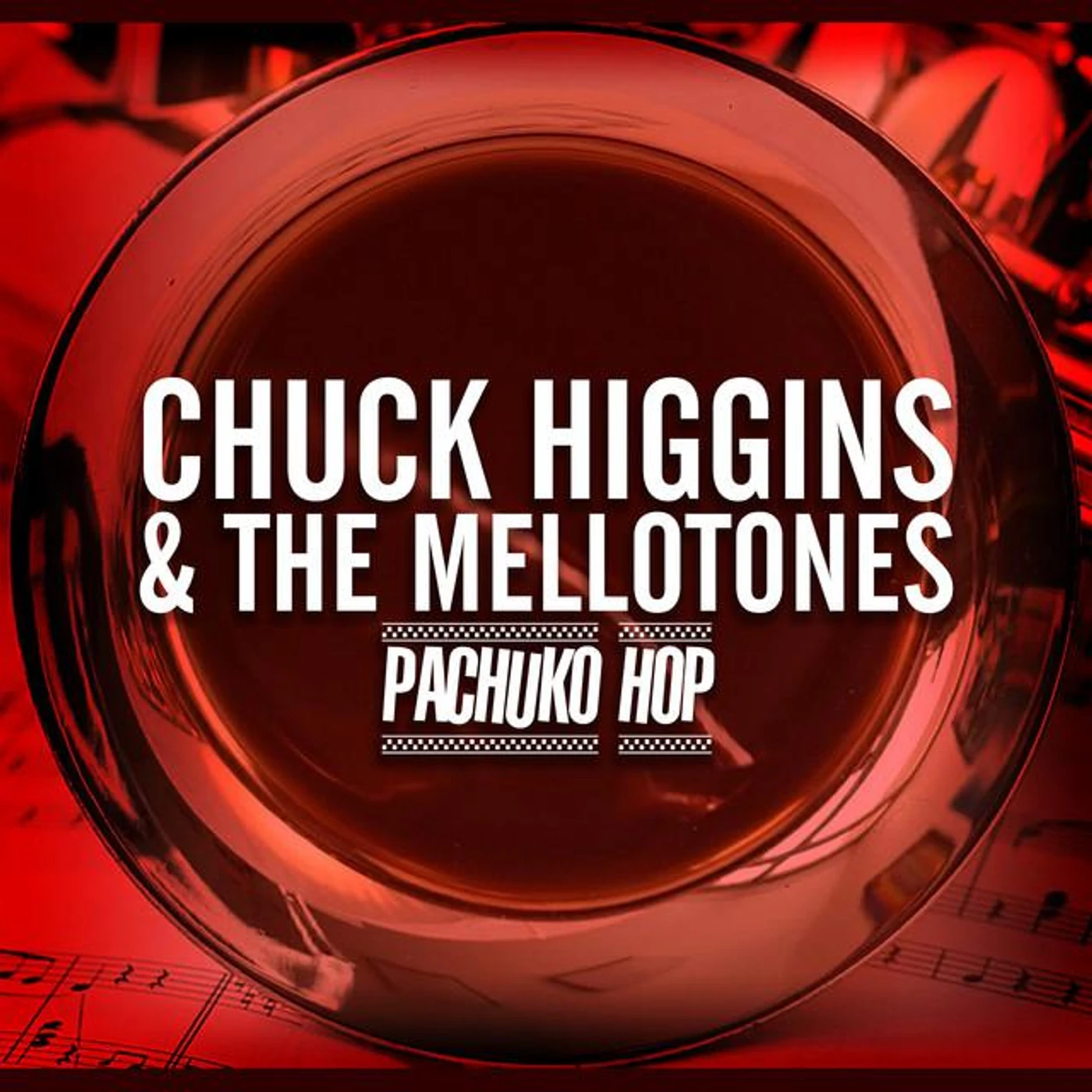Chuck Higgins & His Mellotones Brand Page