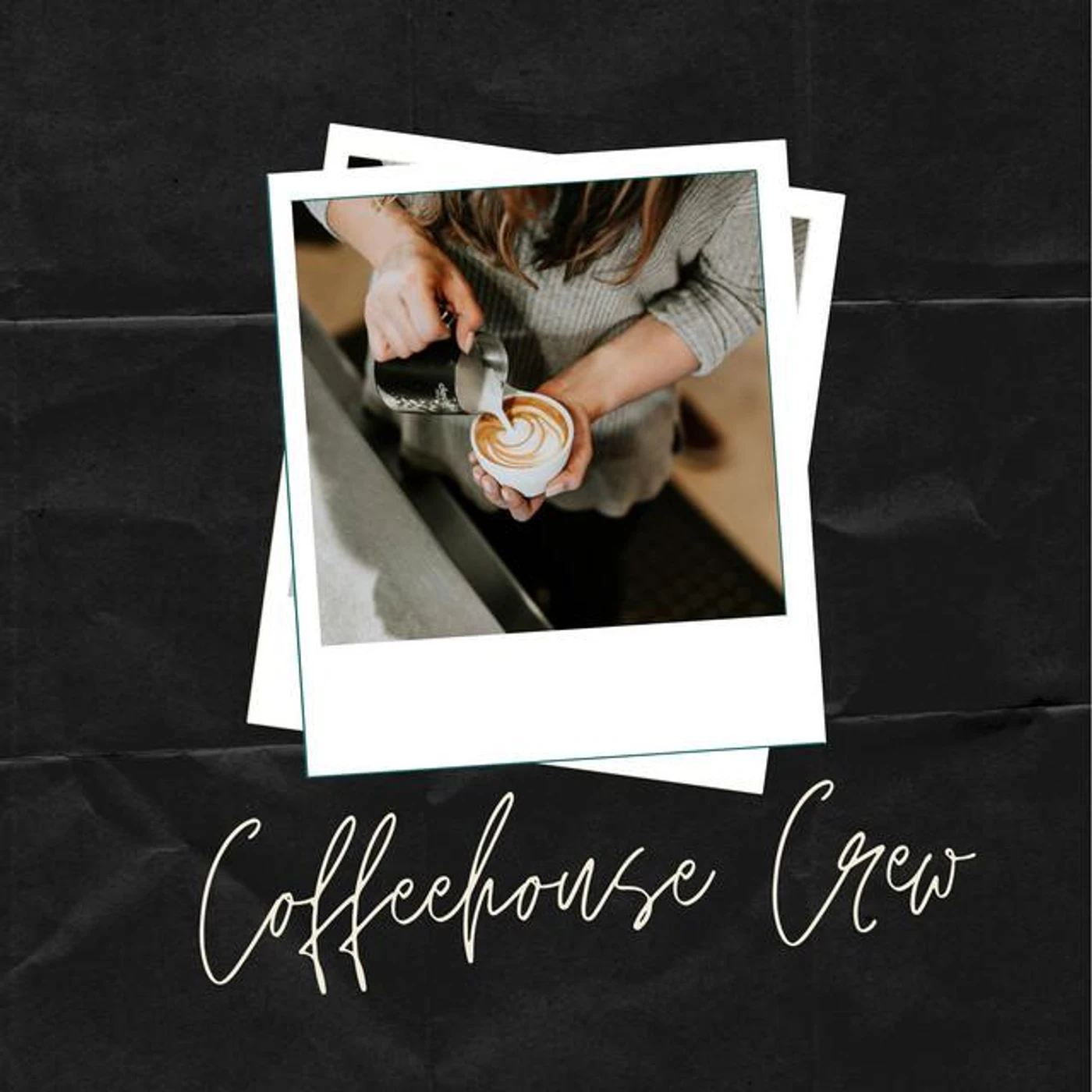 Coffeehouse Crew