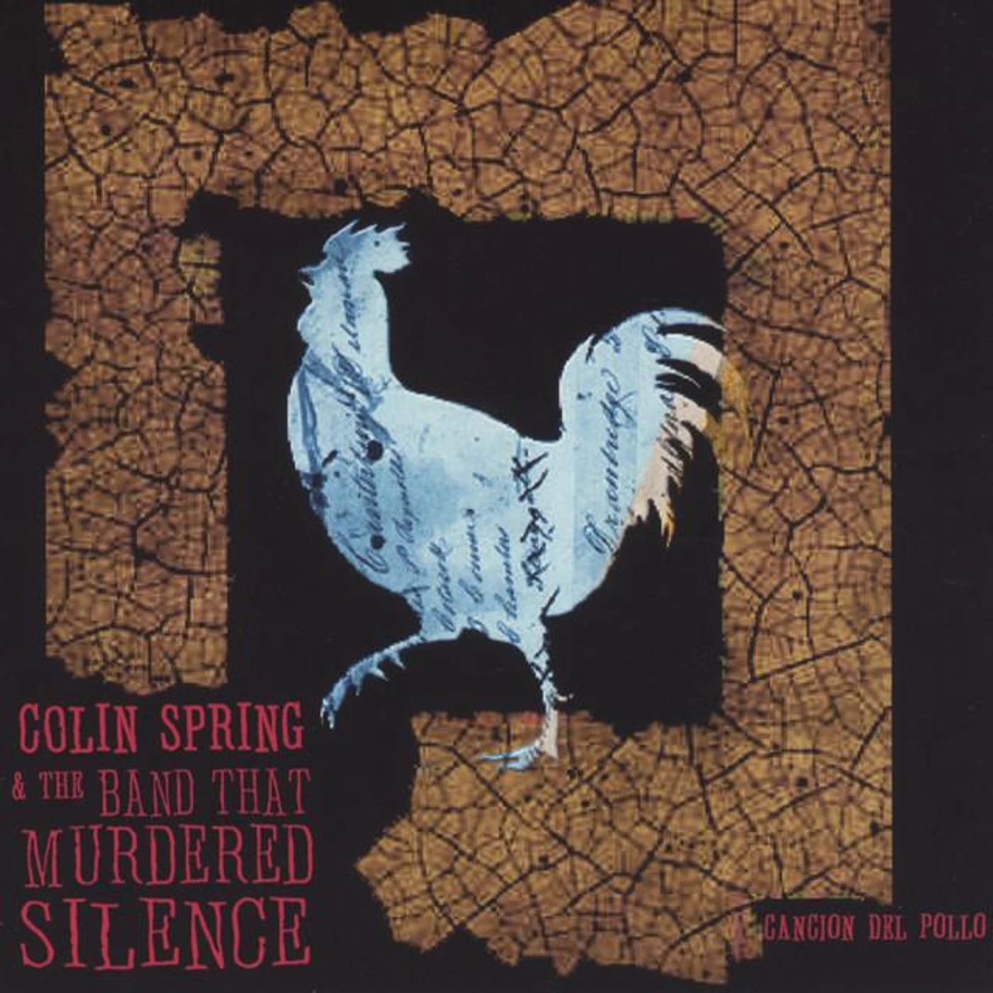 Colin Spring & The Band That Murdered Silence Brand Page