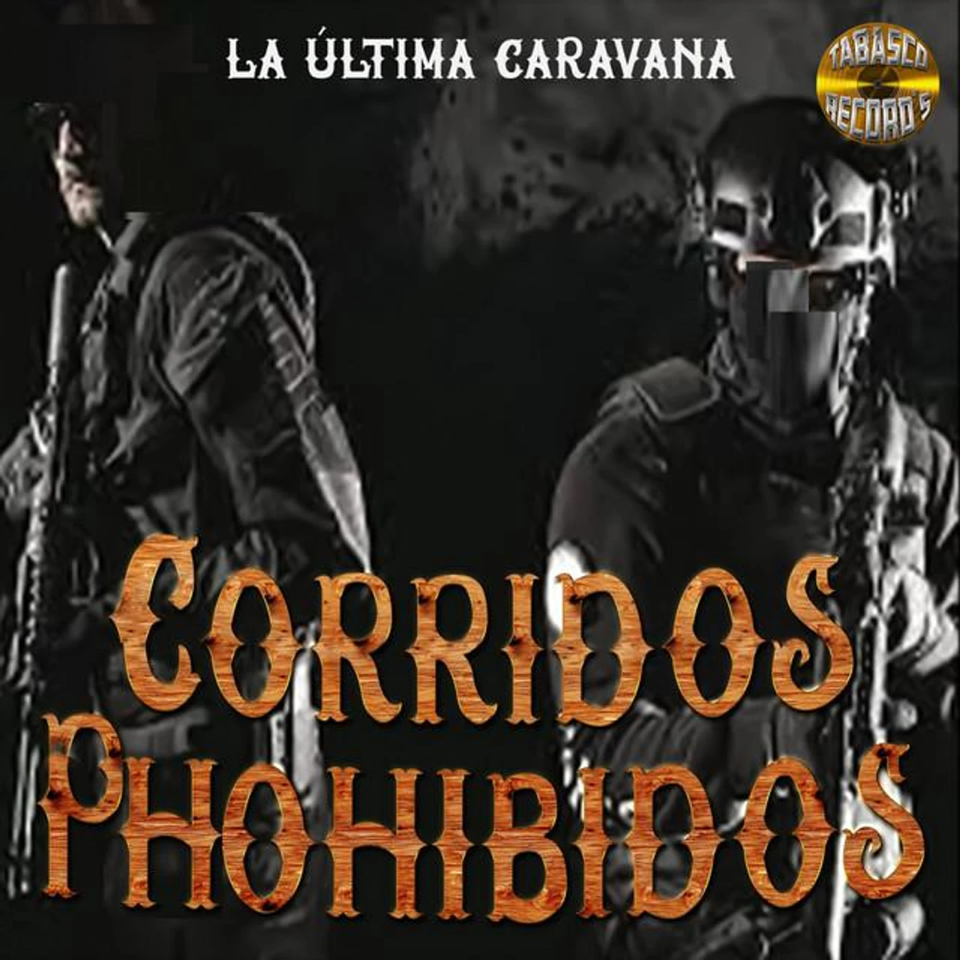 Corridos Phohibidos Brand Page