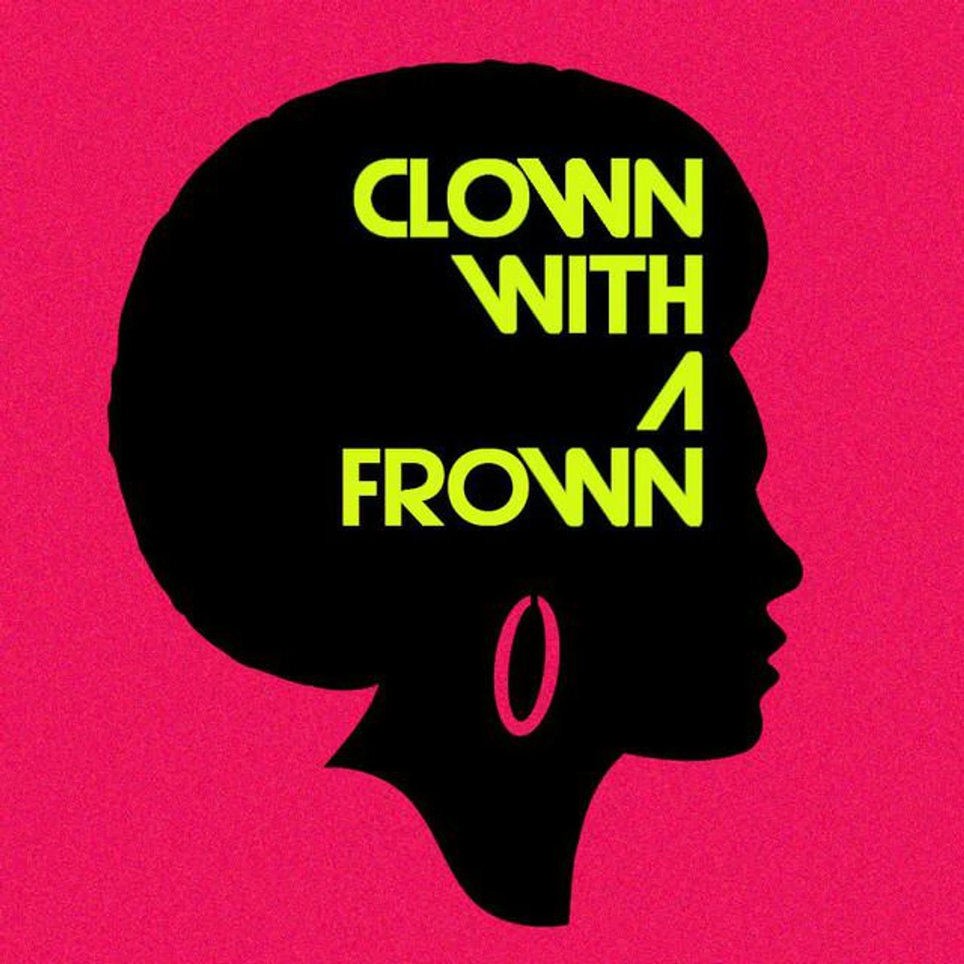 Clown With A Frown Brand Page