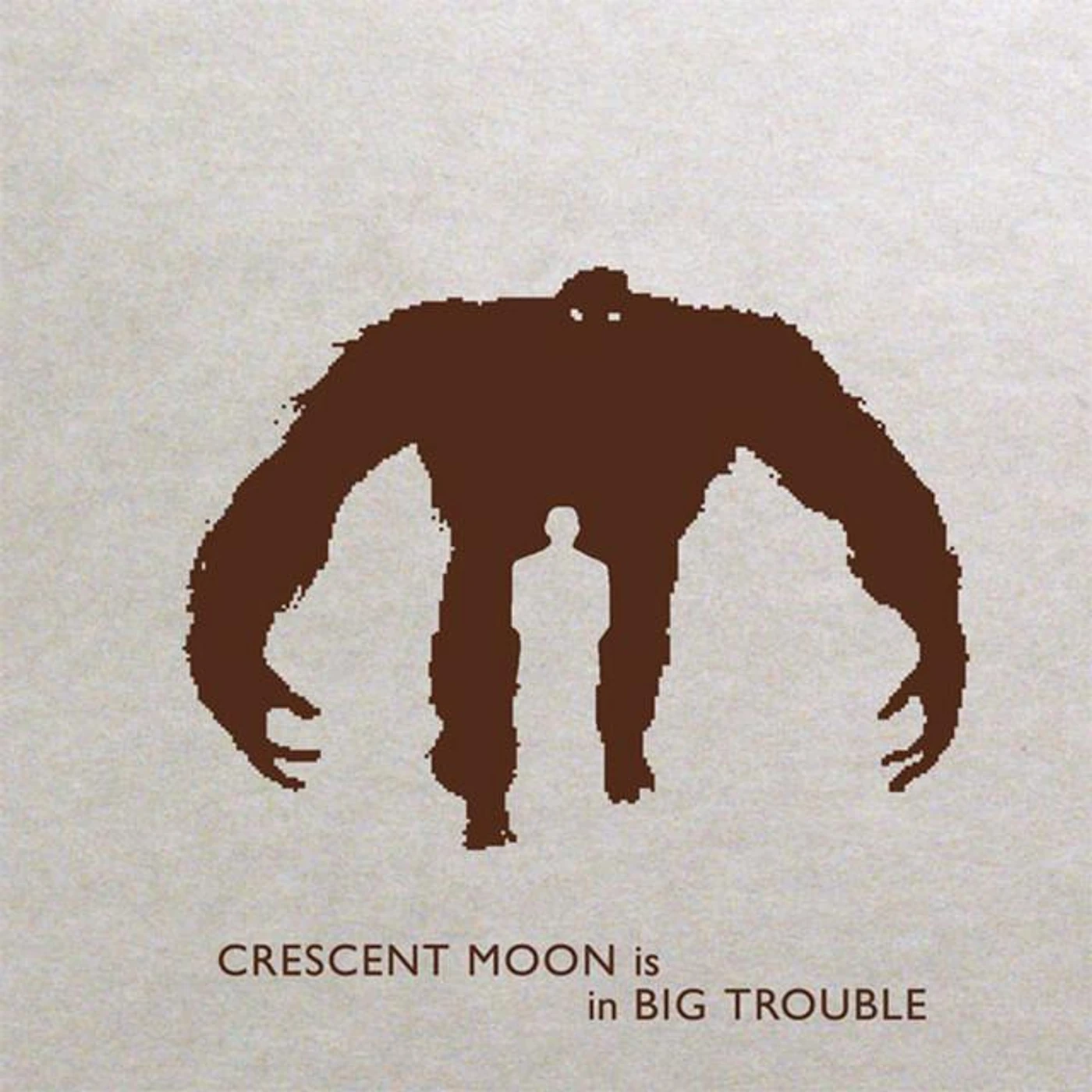 Crescent Moon Is In Big Trouble Brand Page
