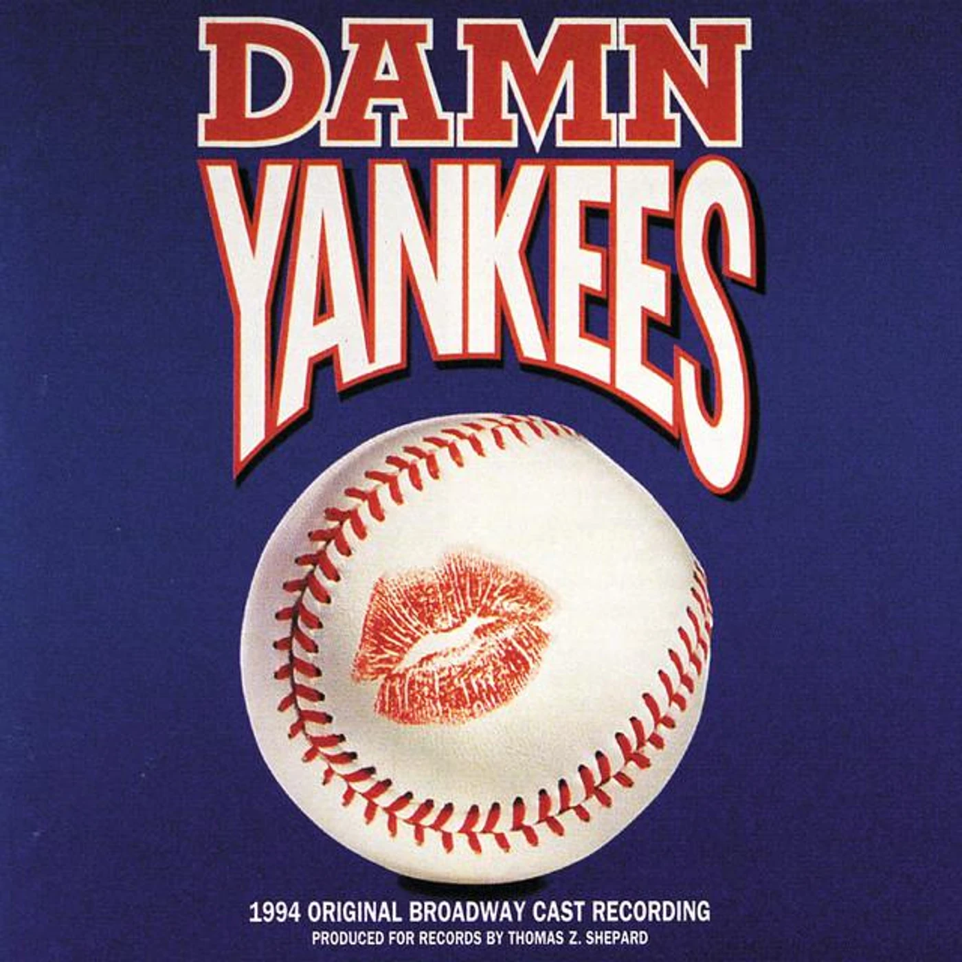 "Damn Yankees" 1994 Broadway Cast Brand Page