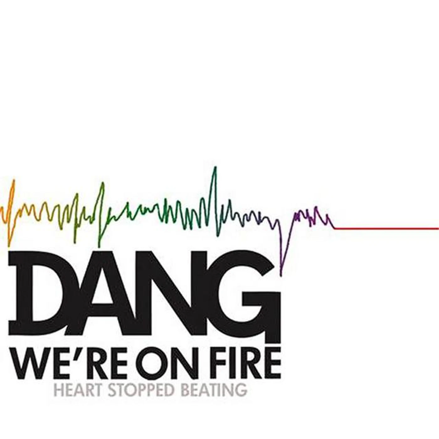 Dang We're On Fire Brand Page
