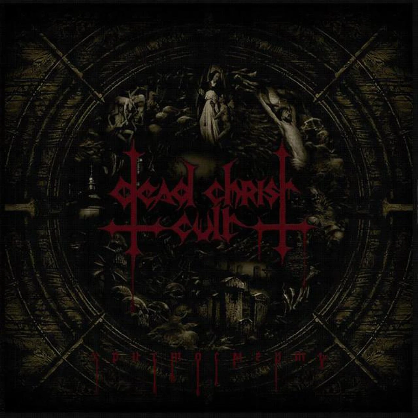 Dead Christ Cult