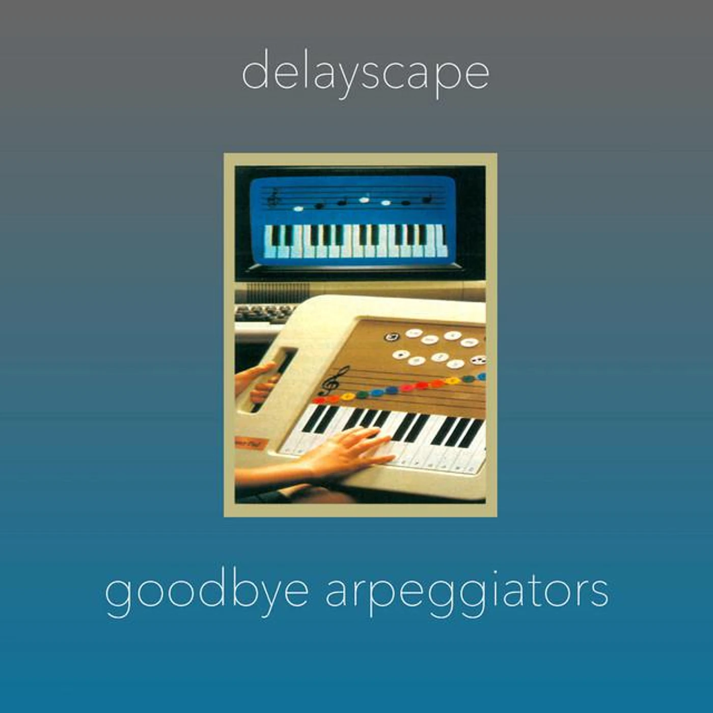 Delayscape