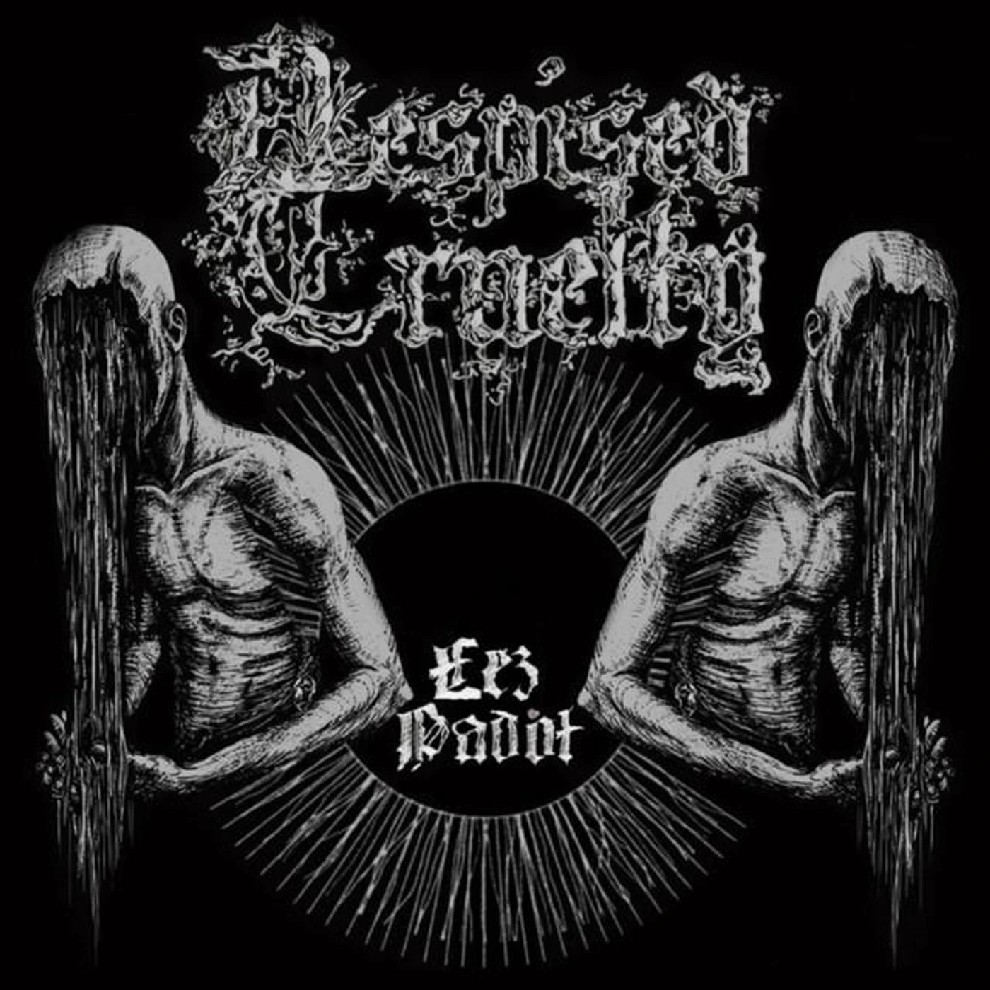 Despised Cruelty