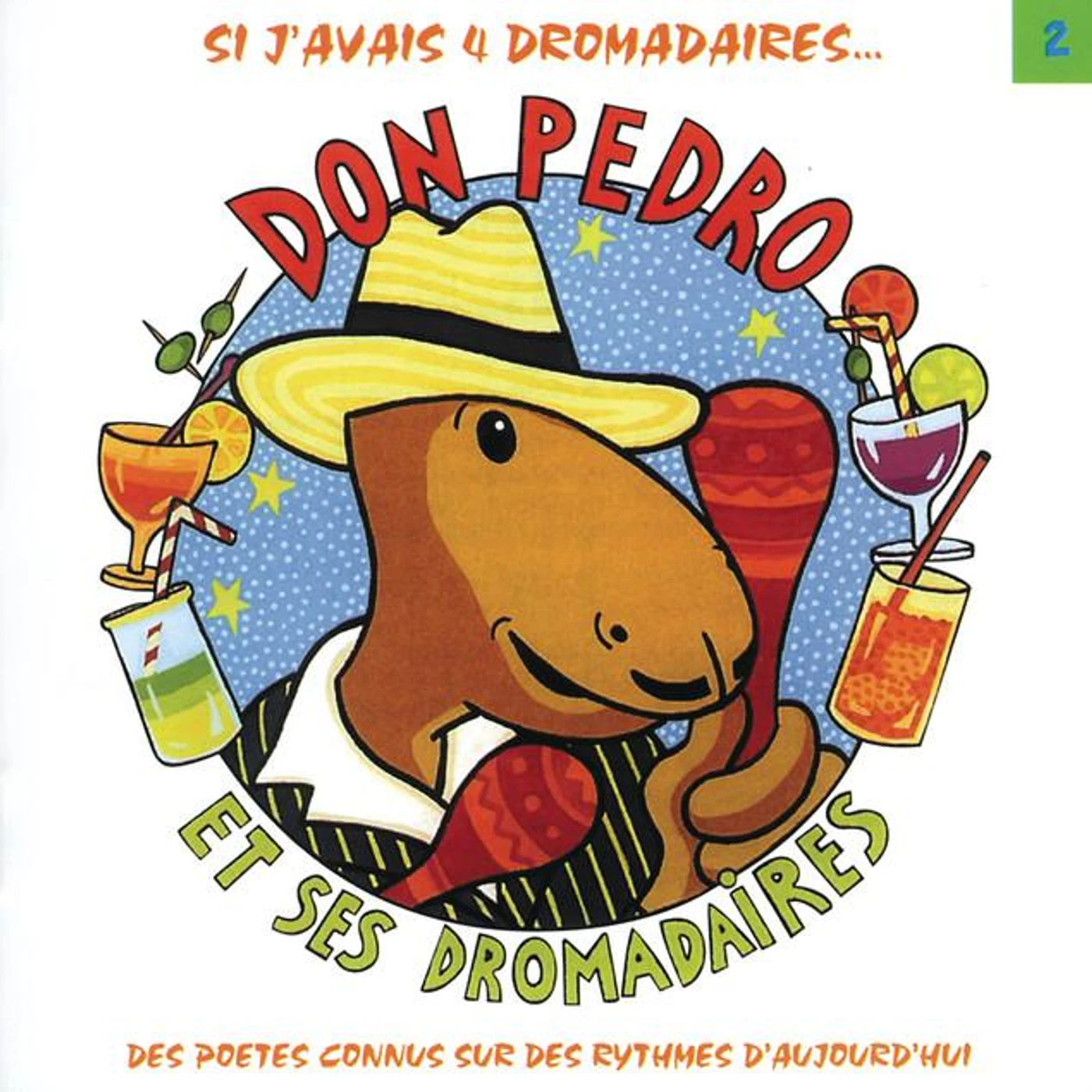Don Pedro & Ses Dromadaires Brand Page