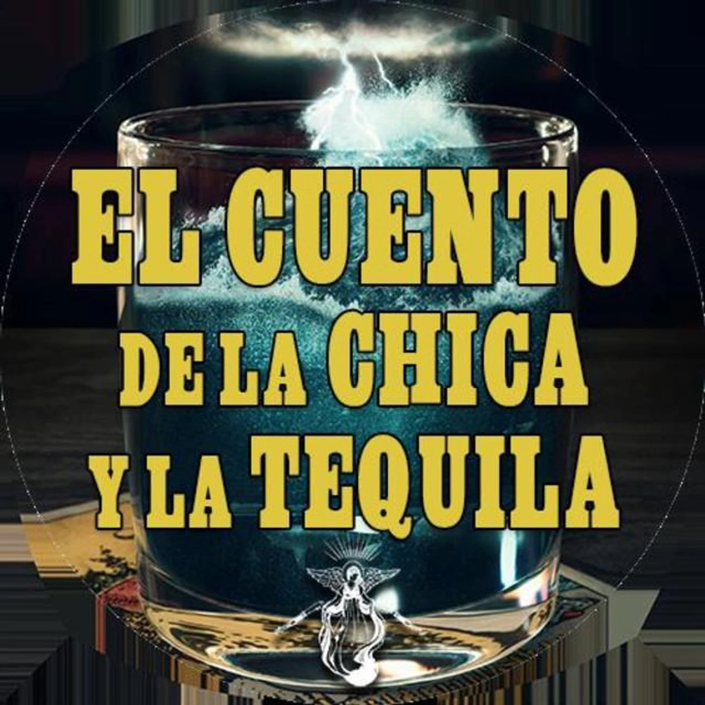 El Cuento de la Chica y la Tequila Brand Page
