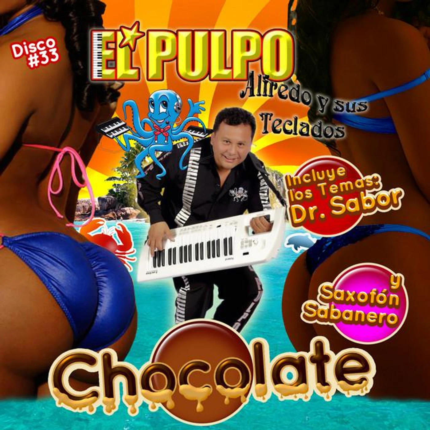 El Pulpo Alfredo Y Sus Teclados