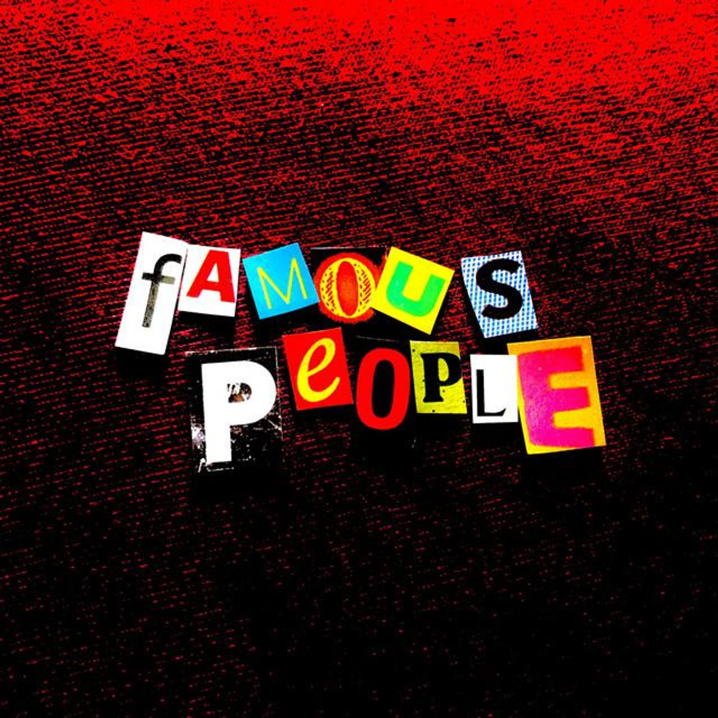 Famous People