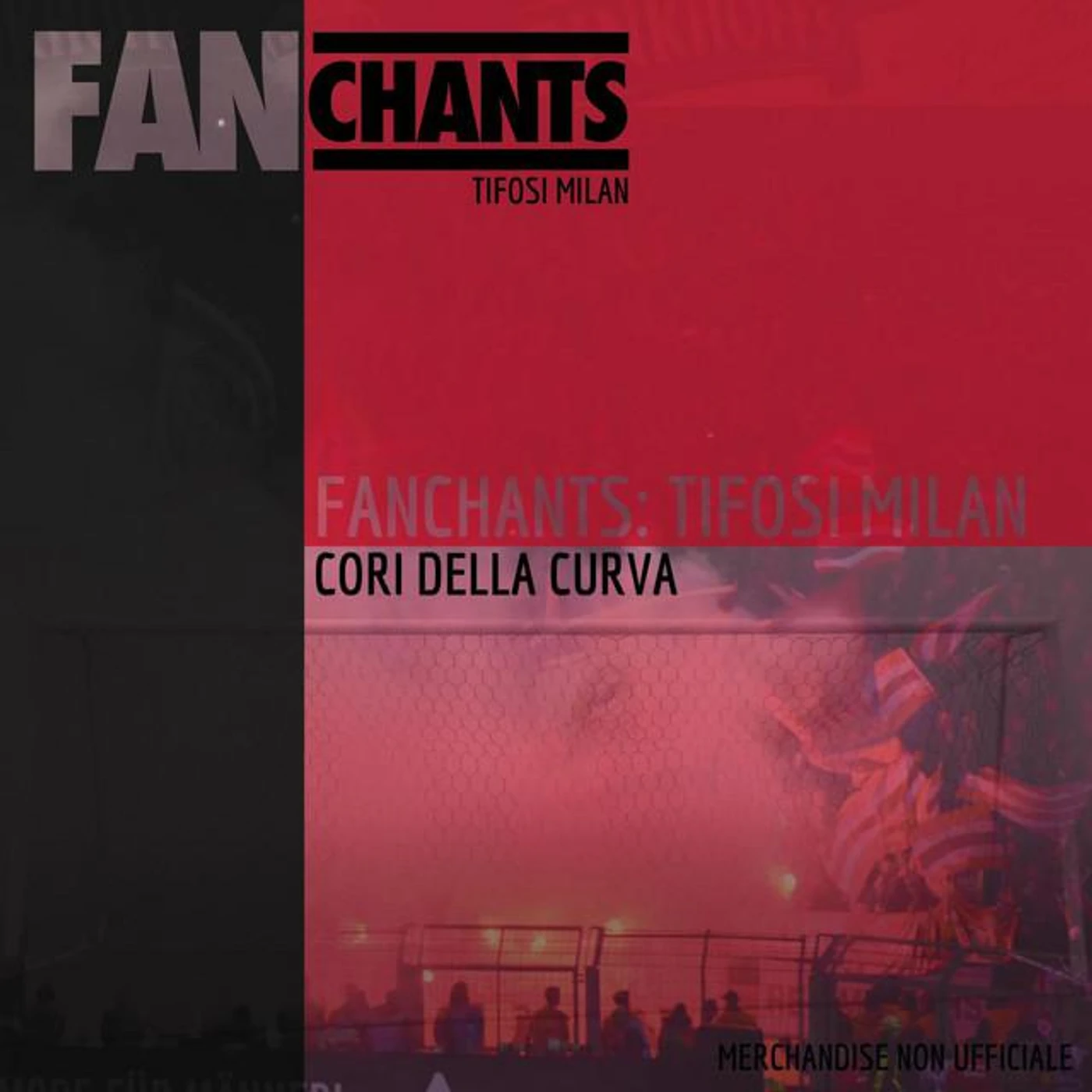 FanChants: Tifosi Milan
