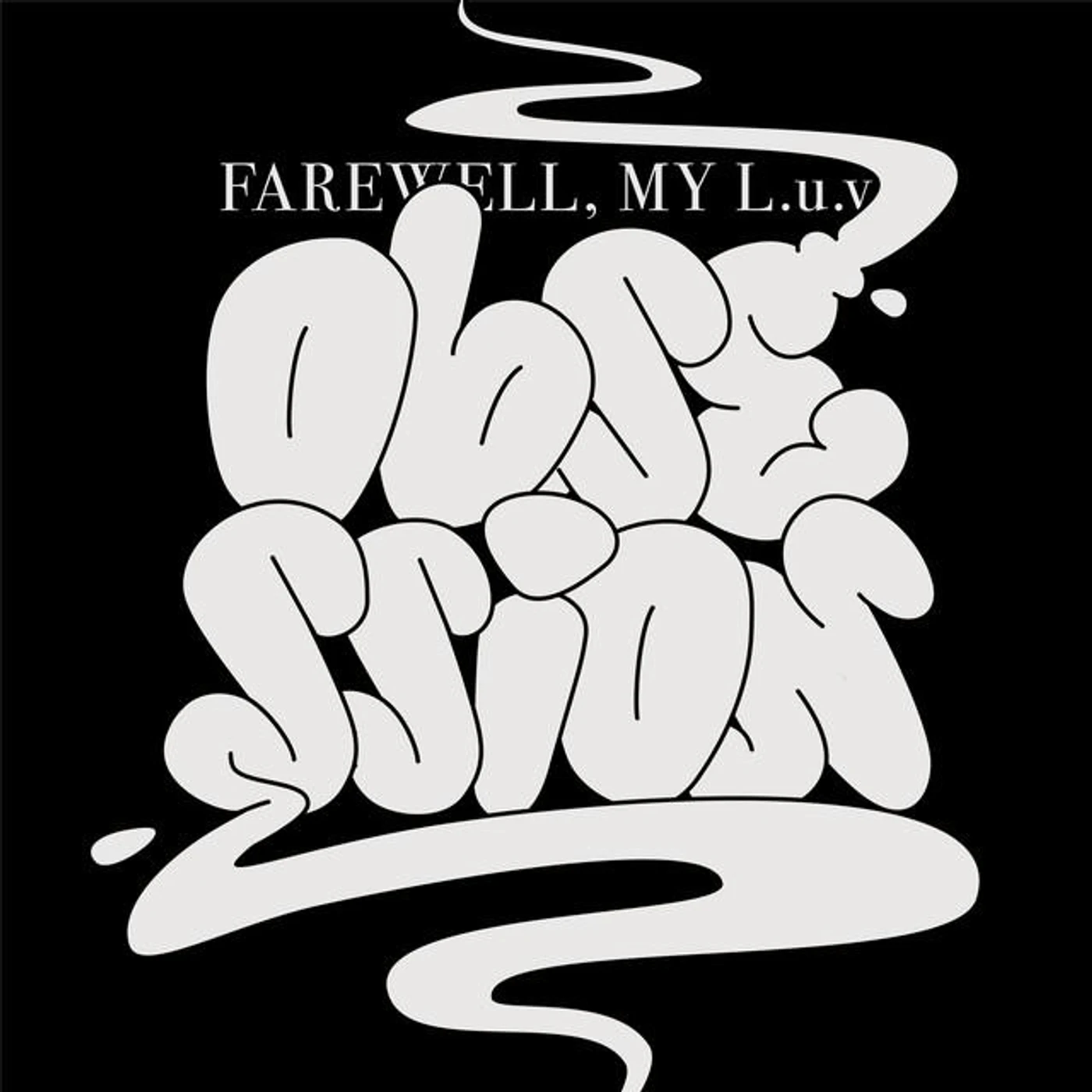 FAREWELL, MY L.u.v