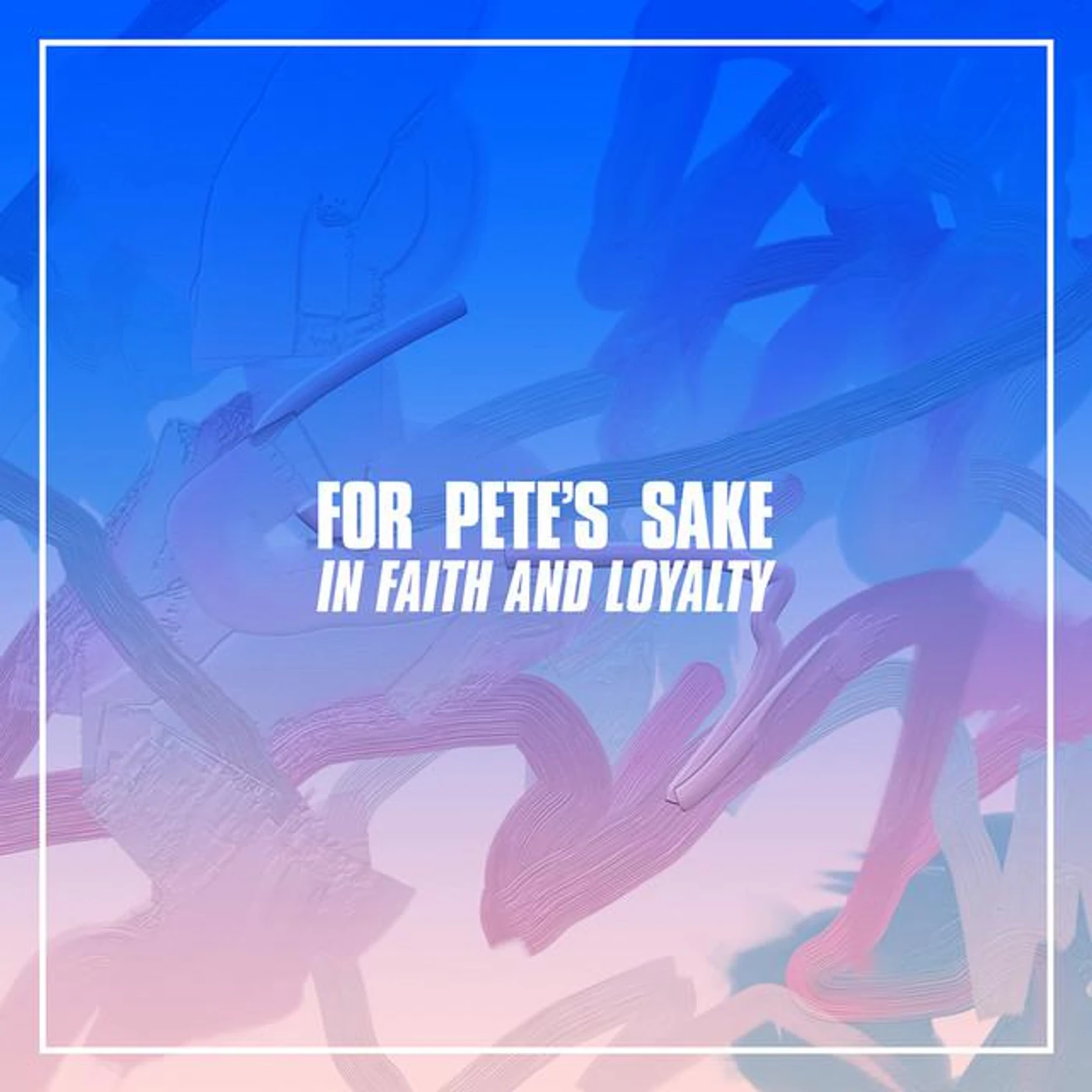 For Pete's Sake