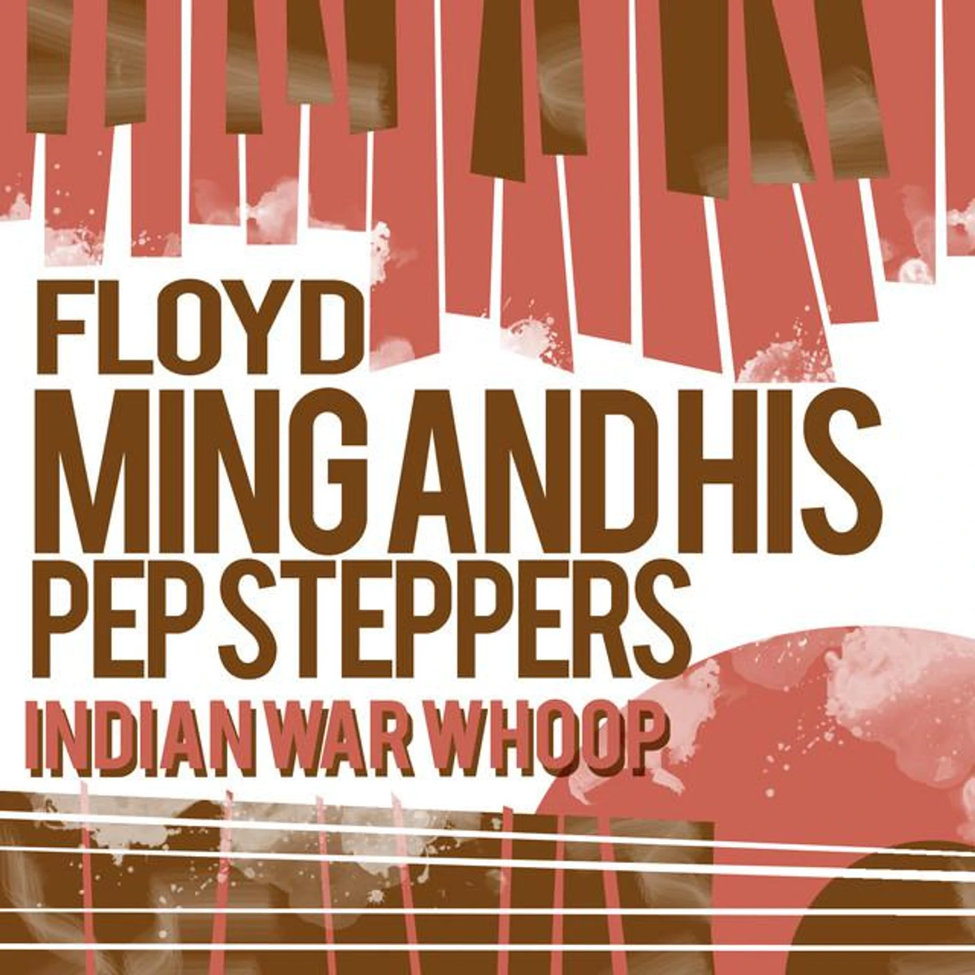 Floyd Ming & His Pep Steppers