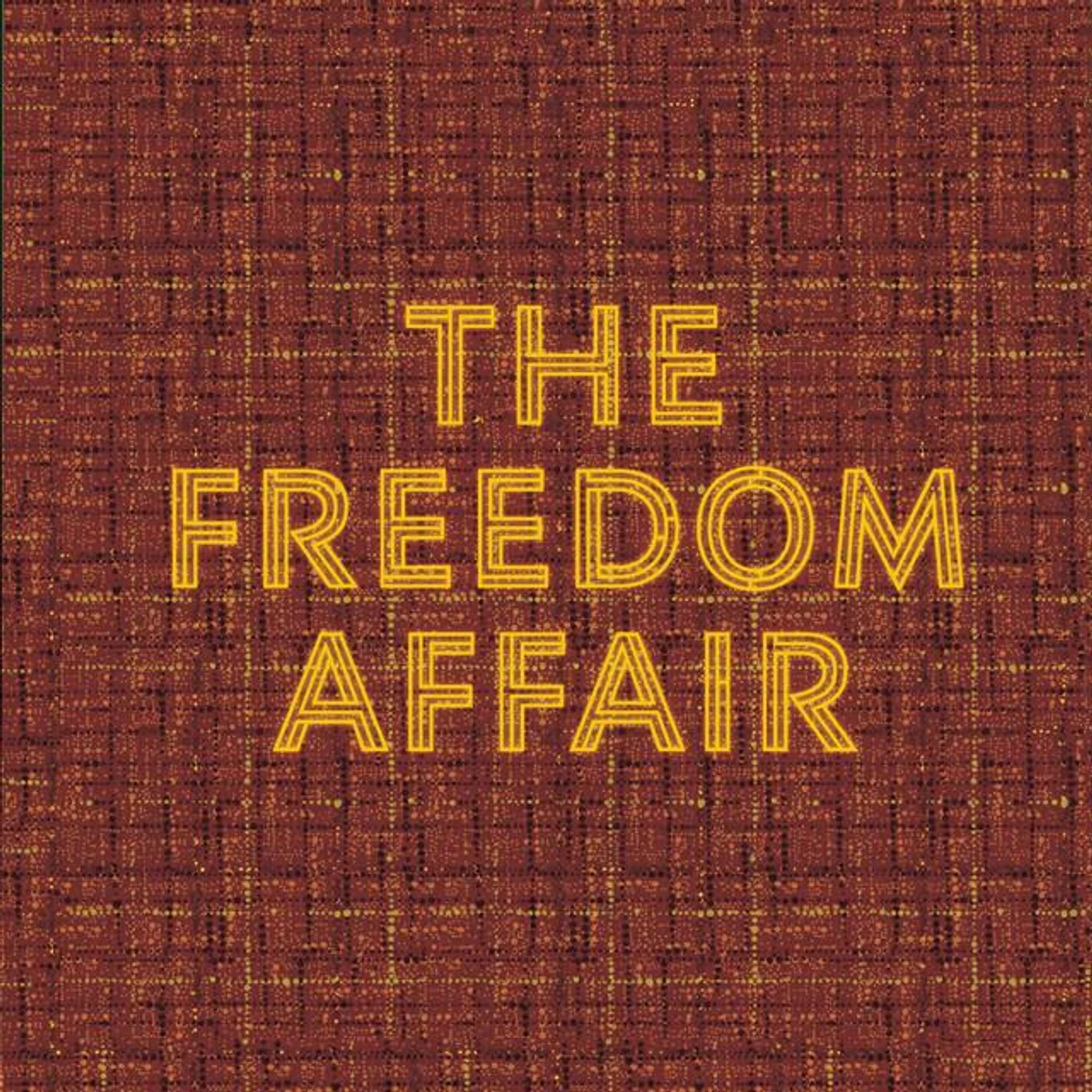 The Freedom Affair Brand Page