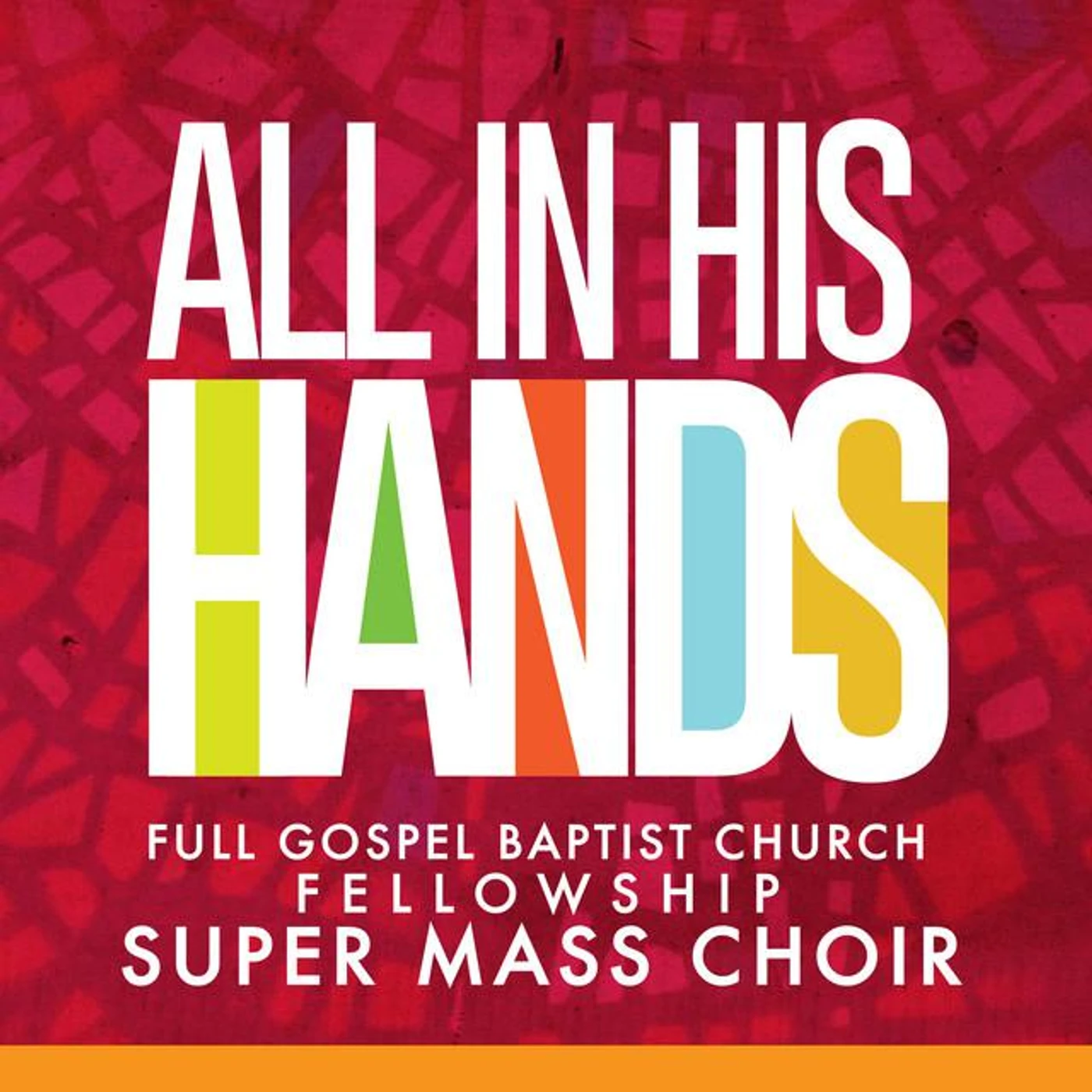 Full Gospel Baptist Church Fellowship Super Mass Choir