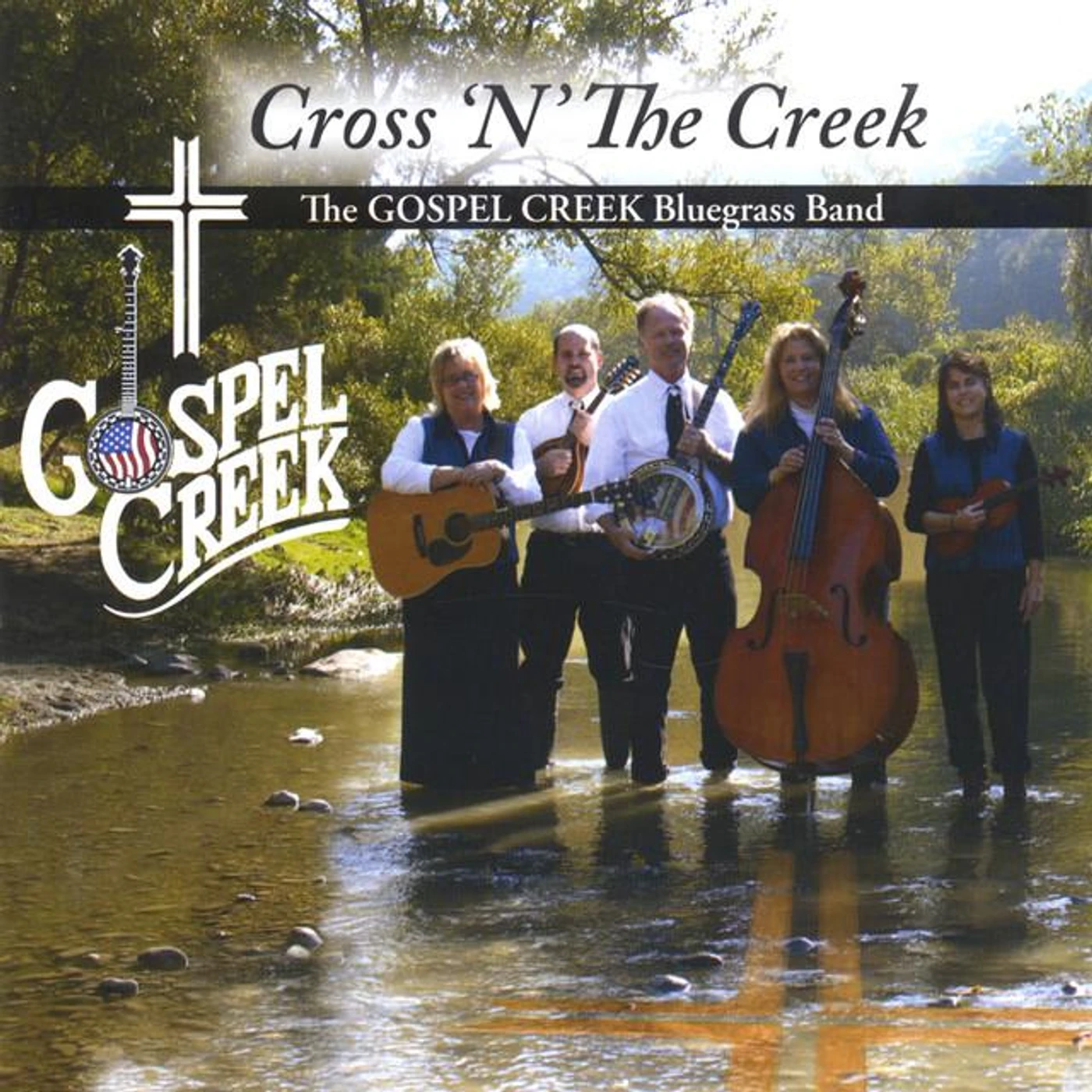 Gospel Creek The Bluegrass Band Brand Page