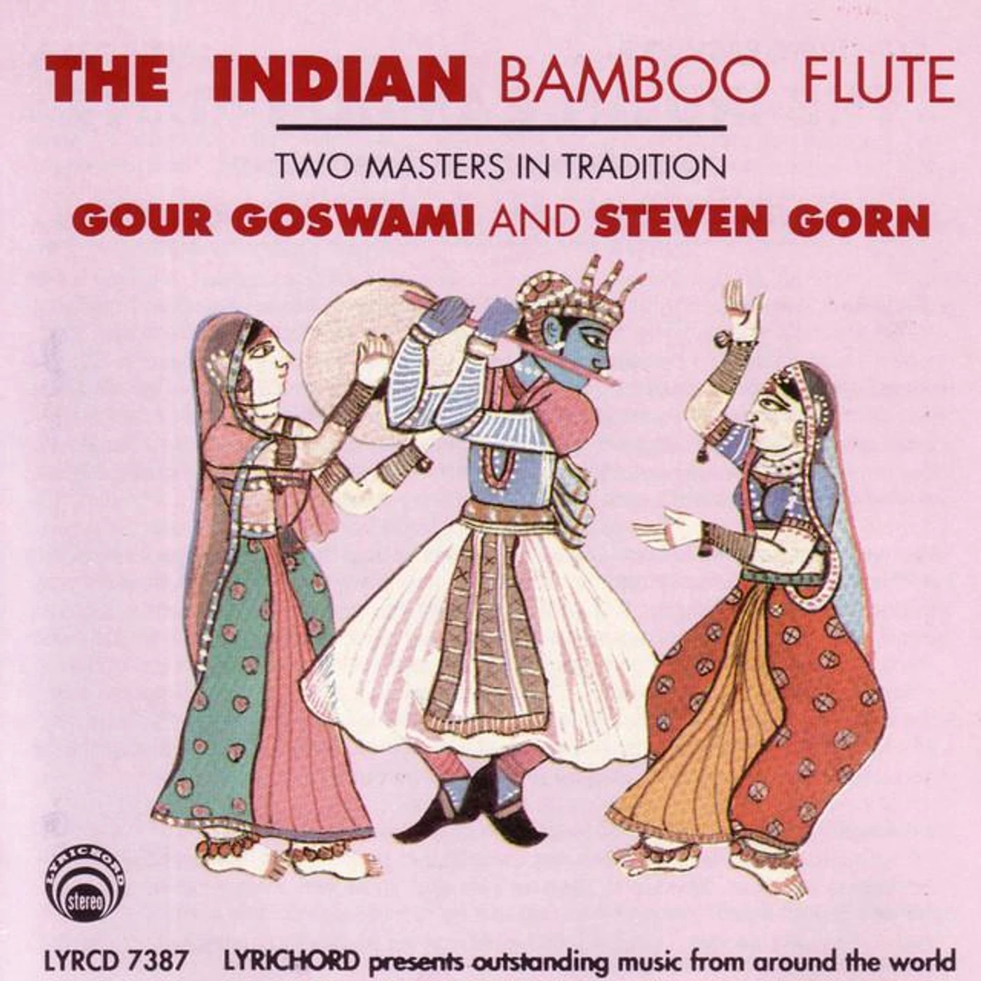 Gour Goswami/Steve Gorn