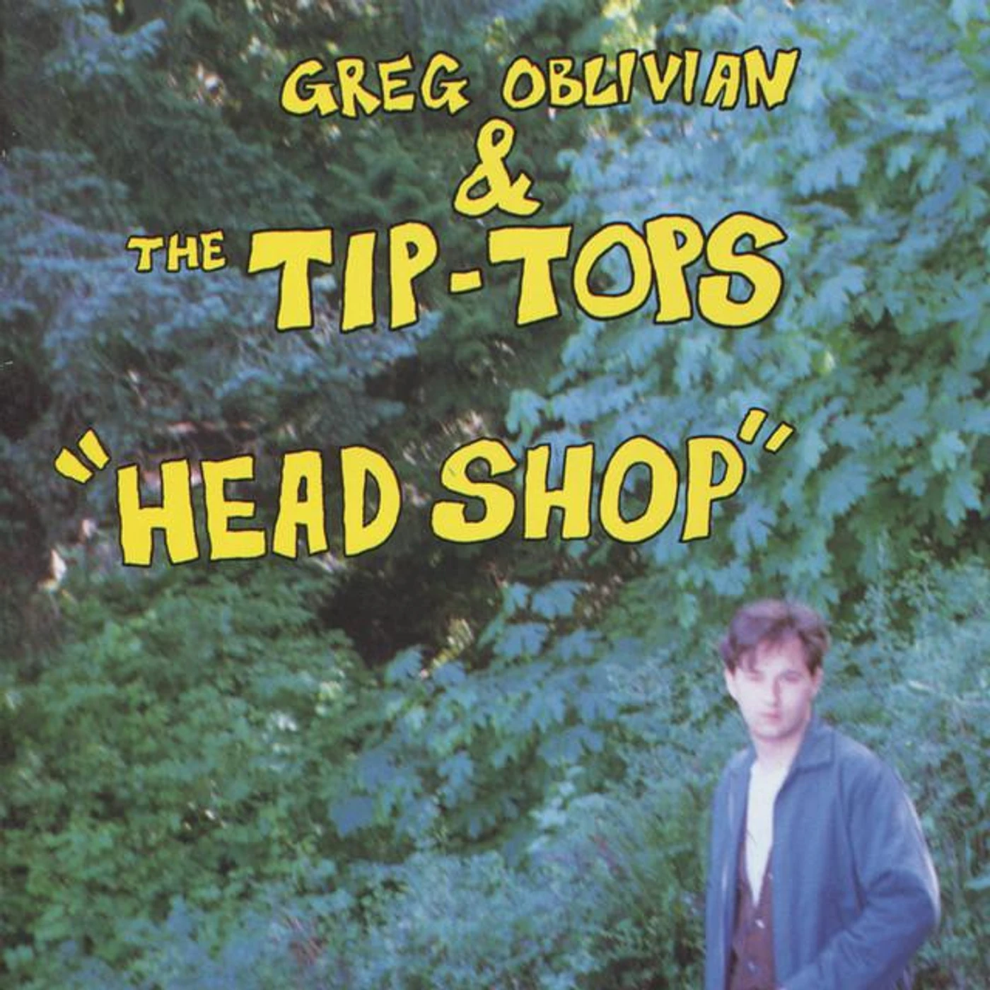 Greg Oblivian & The Tip-Tops