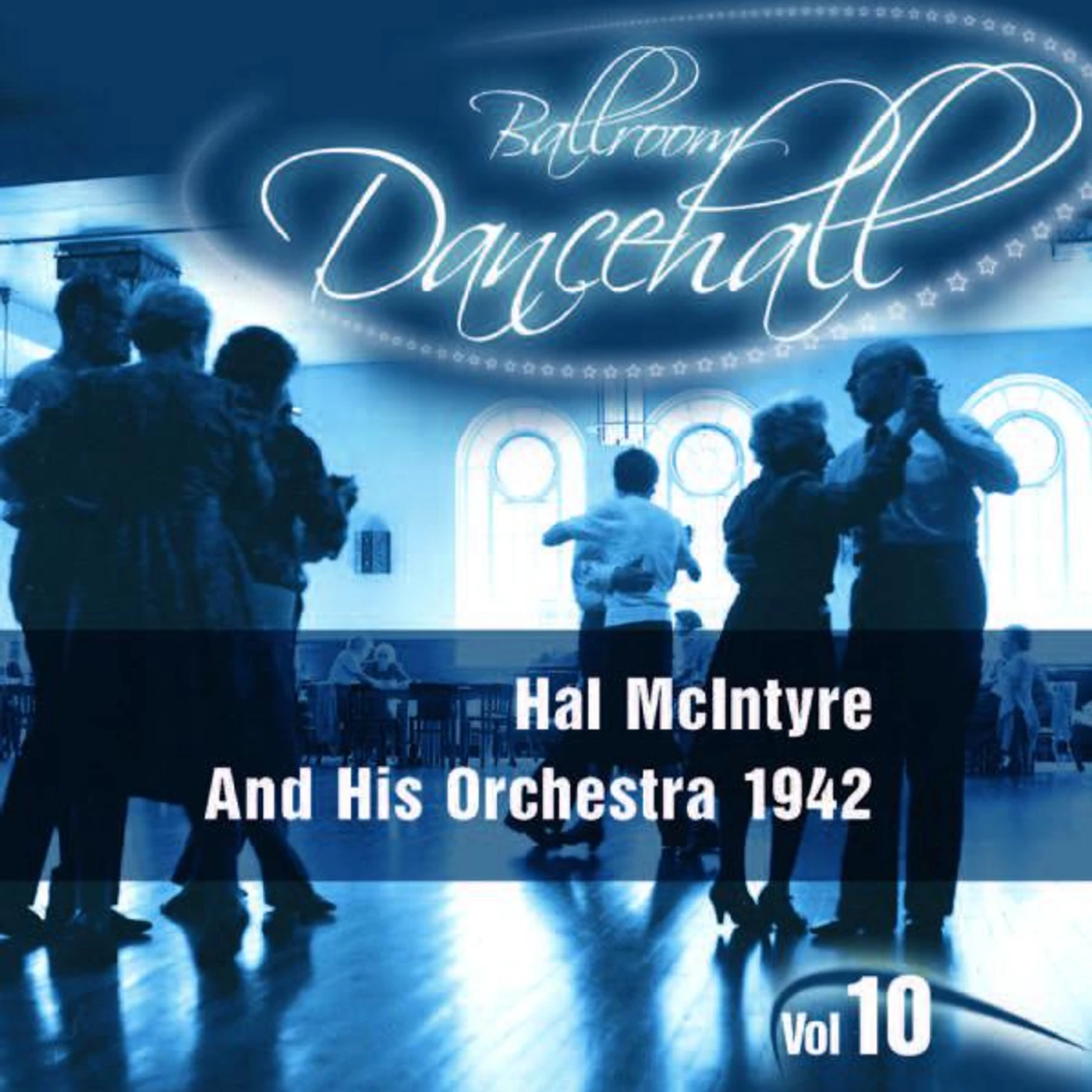 Hal McIntyre And His Orchestra