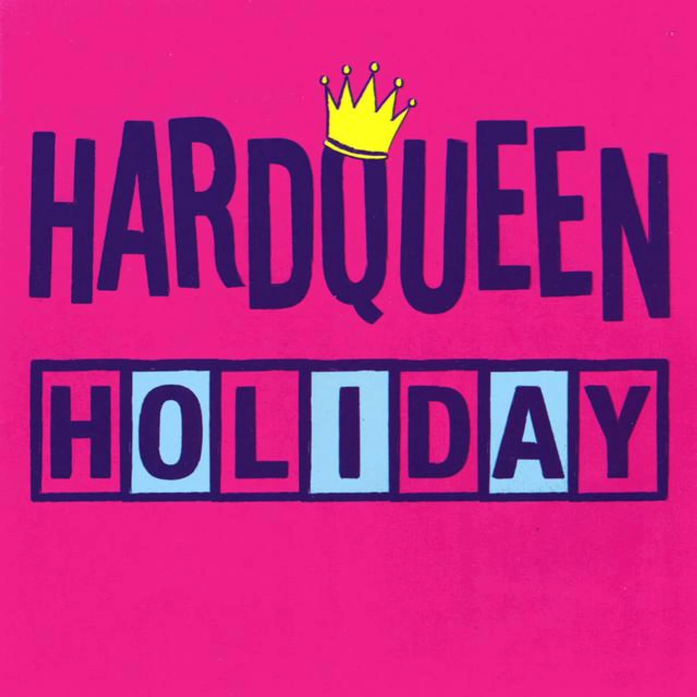 Hard Queen