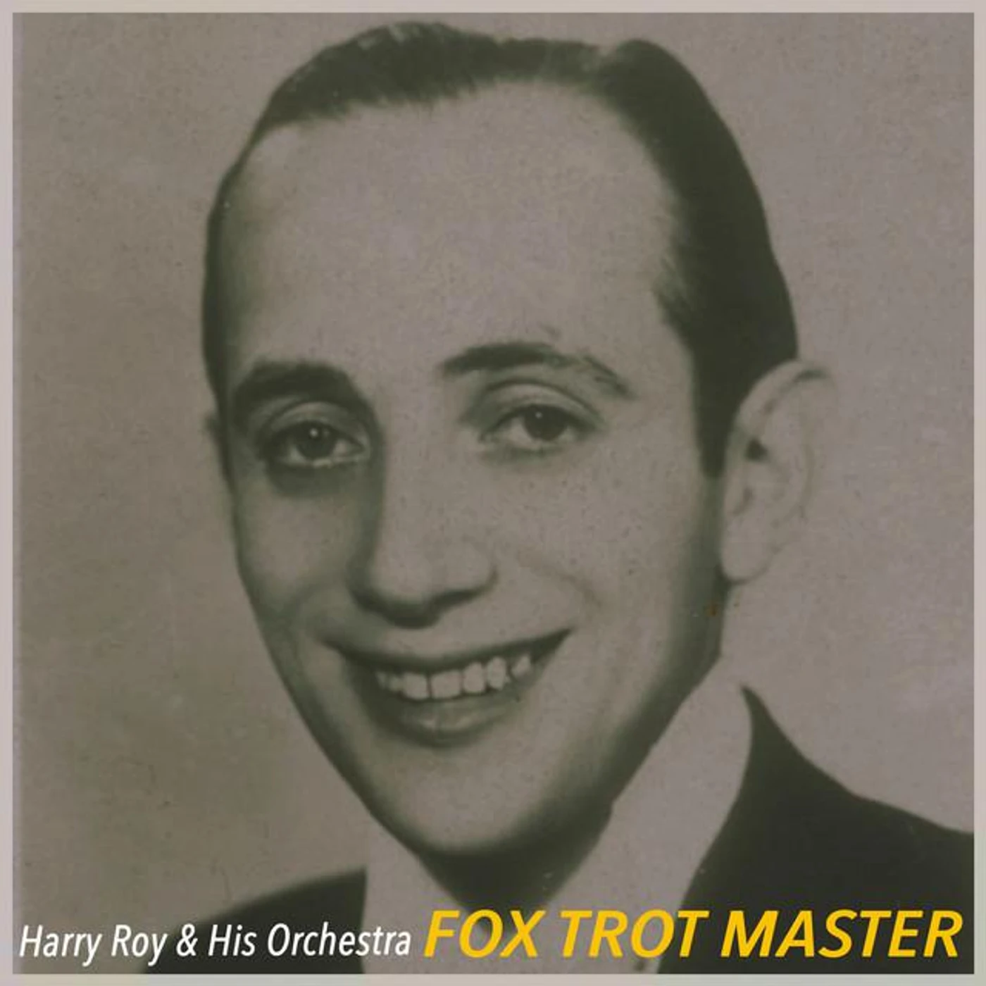 Harry Roy and His Orchestra Brand Page