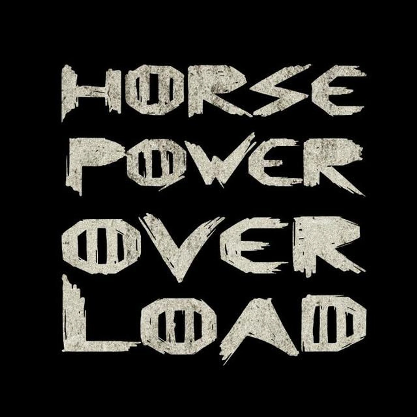 Horse Power Overload