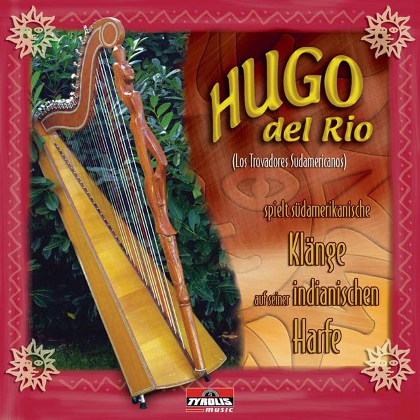 Hugo del Rio (Los Trovadores Sudamericanos) Brand Page